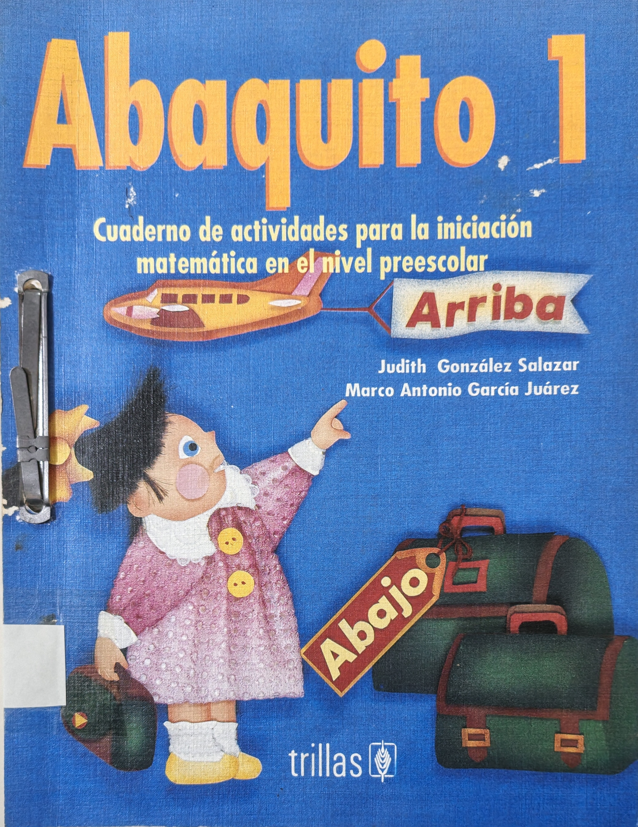 Portada de Abaquito 1. Cuaderno de Actividades para la iniciación matemática en el nivel preescolar