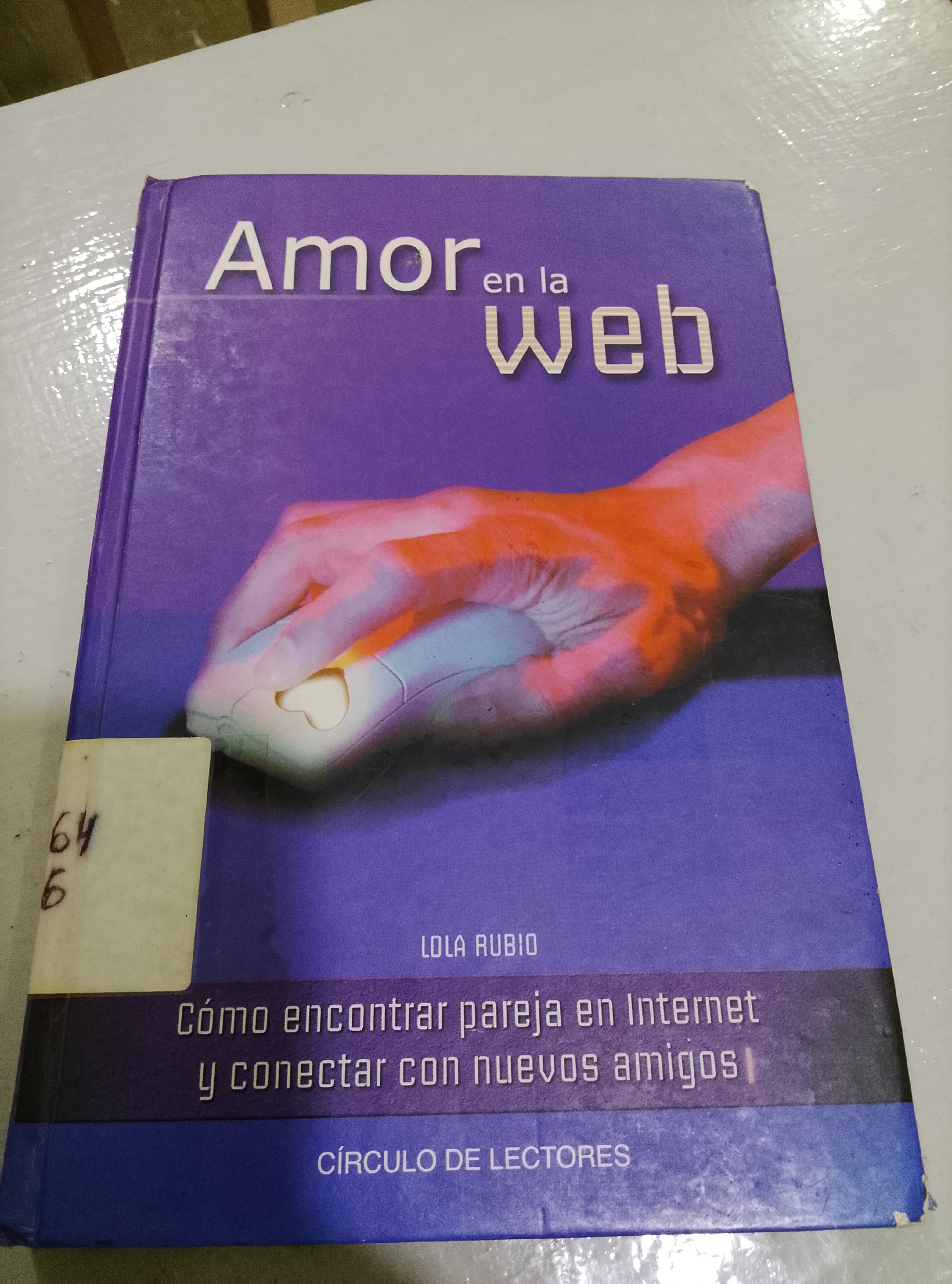 Portada de Amor en la web.  Cómo encontrar pareja en internet y conectar con nuevos amigos