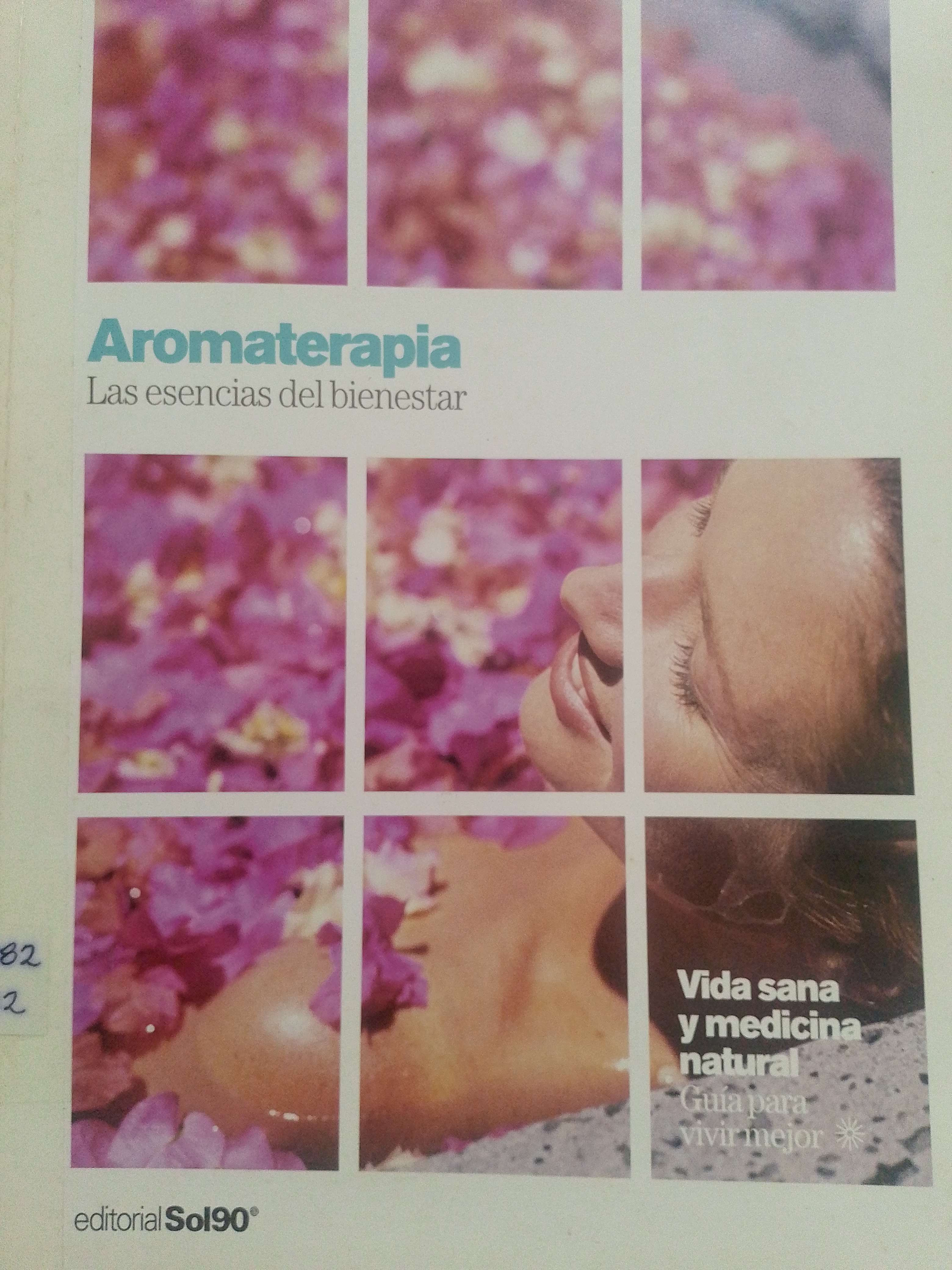 Portada de Aromaterapia.  Las esencias del bienestar