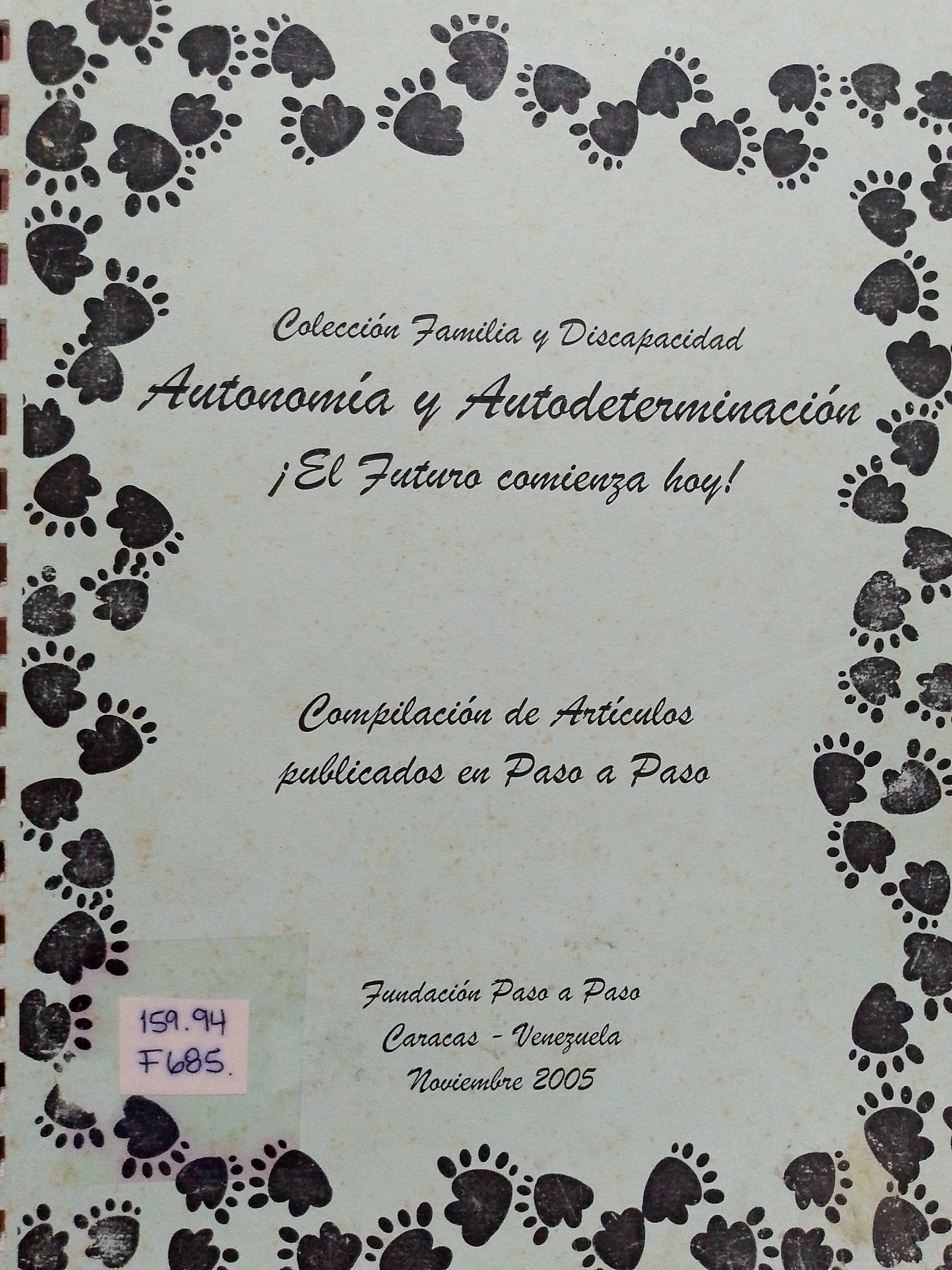 Portada de Autonomía y autodeterminación  ¡El futuro comienza hoy!