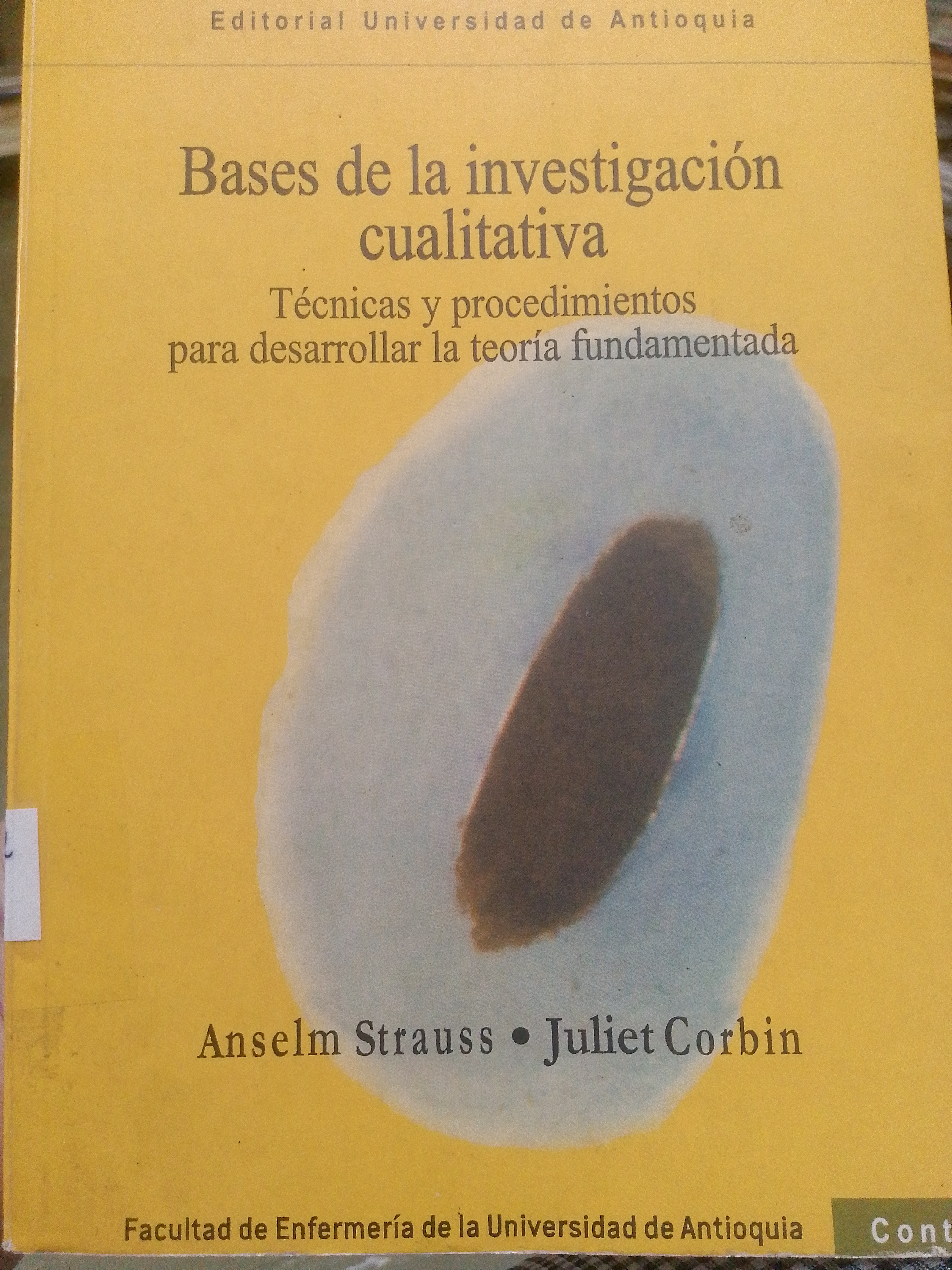 Portada de Bases de la investigación cualitativa.  Técnicas y procedimientos para desarrollar la teoría fundamentada