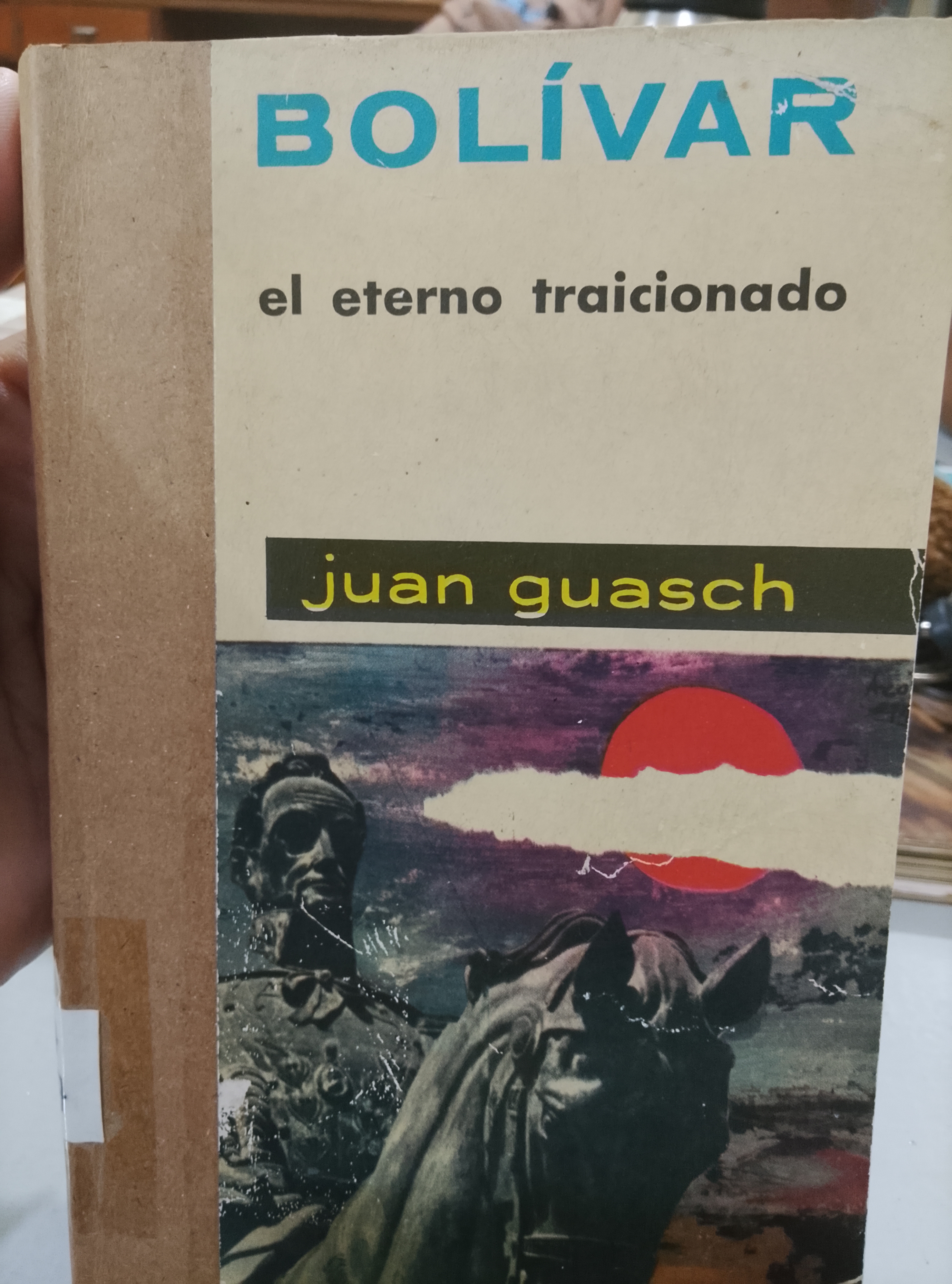 Portada de Bolivar el eterno traicionado
