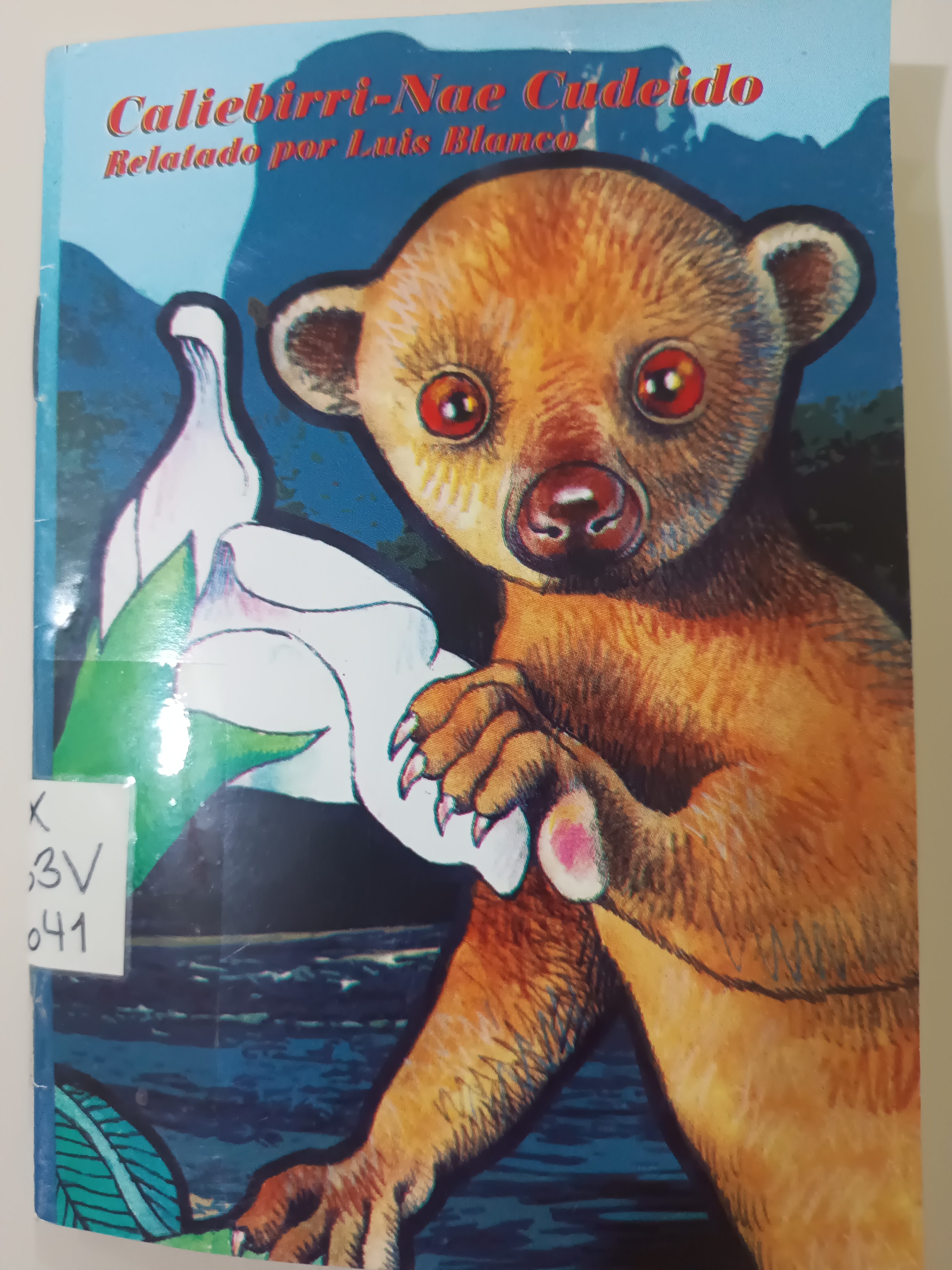Portada de Caliebirri - Nae Cudeido. Literatura jivi (Guajira)