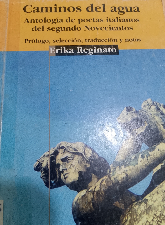 Portada de Caminos del agua  Antología de poetas italianos del segundo novecientos