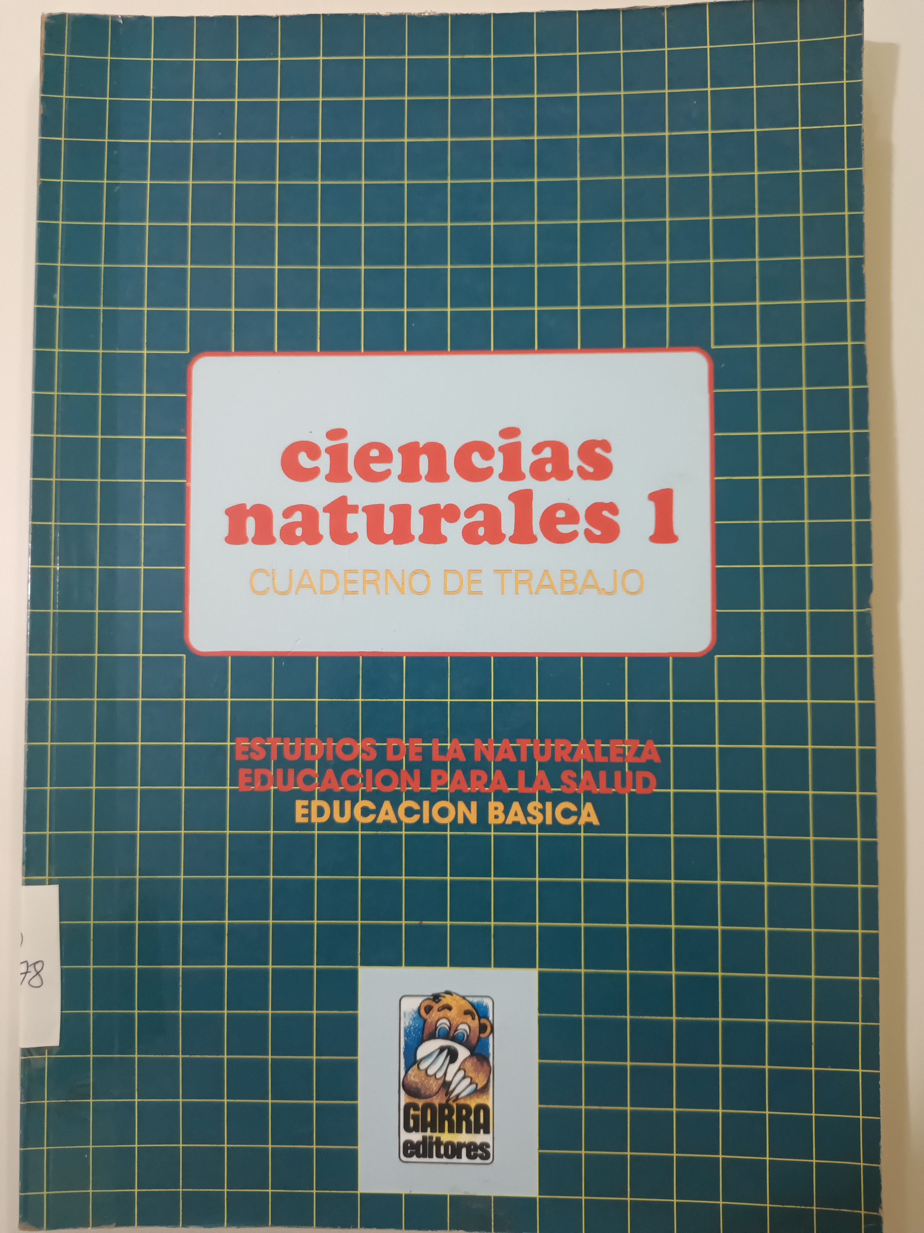 Portada de Ciencias Naturales 1 cuaderno de trabajo