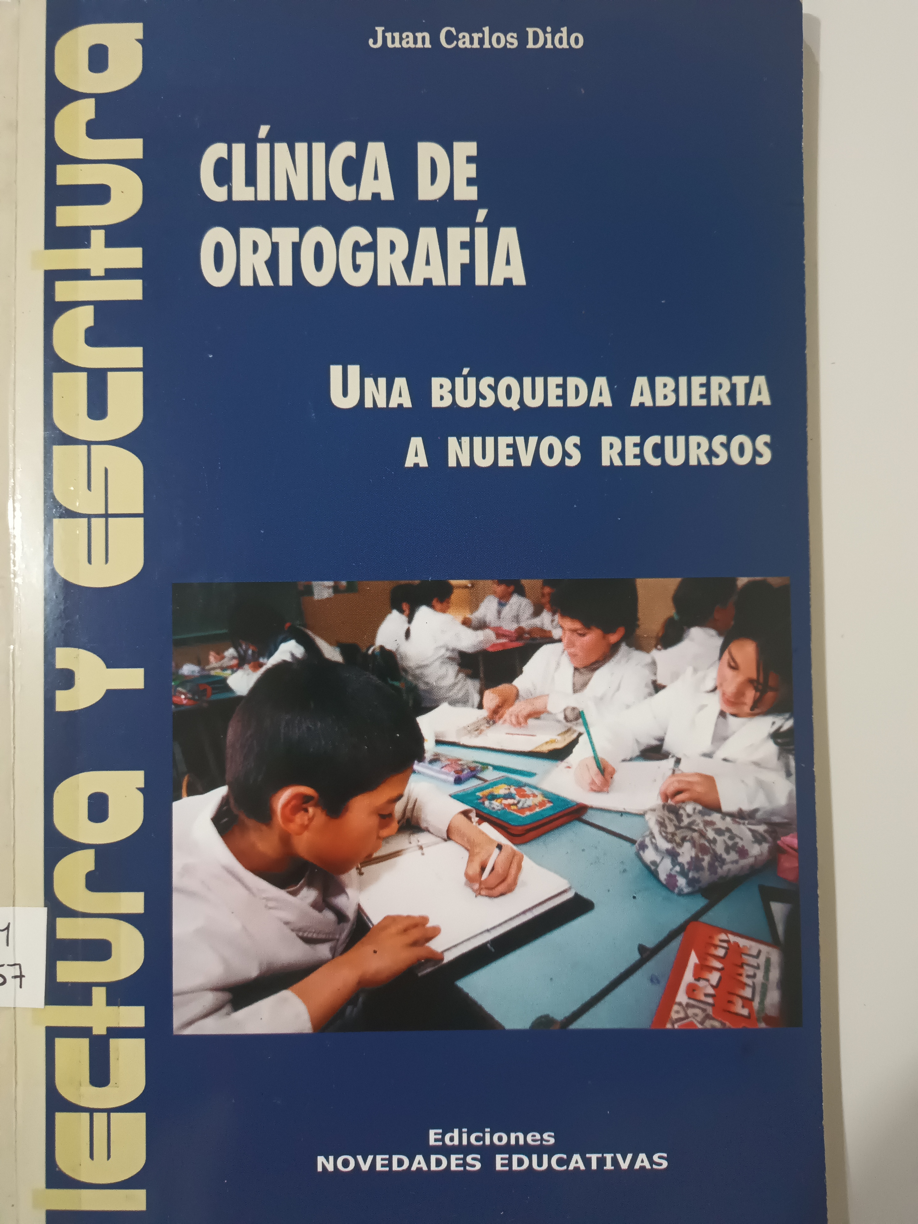Portada de Clínica de Ortografía Una búsqueda abierta a nuevos recursos