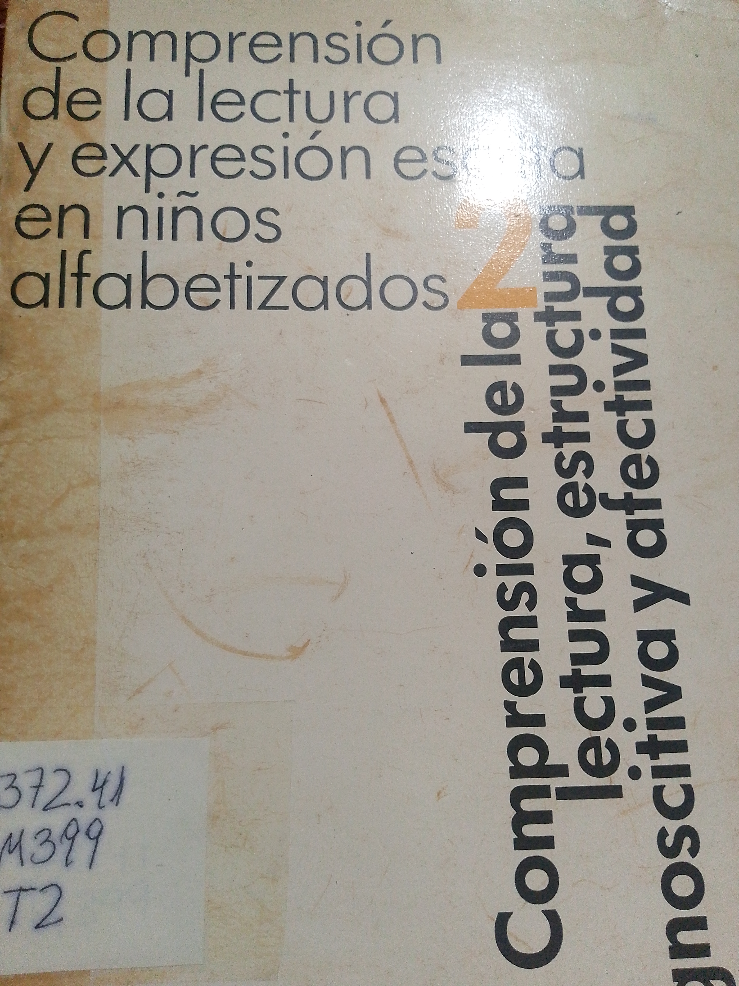 Portada de Comprensión de la lectura, estructura cognoscitiva y afectividad 2