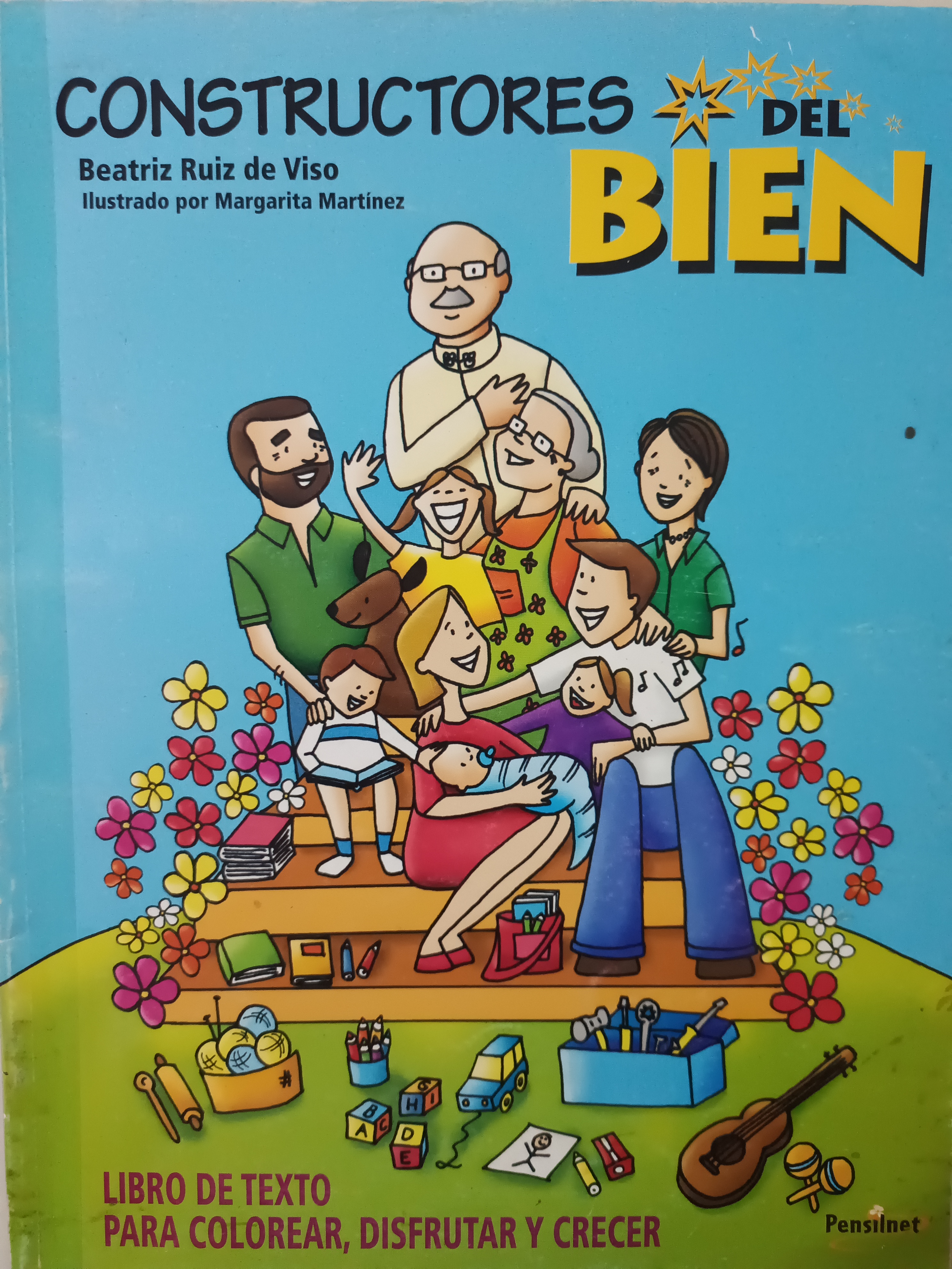 Portada de Constructores del Bien. Libro de texto para colorear, disfrutar y crecer