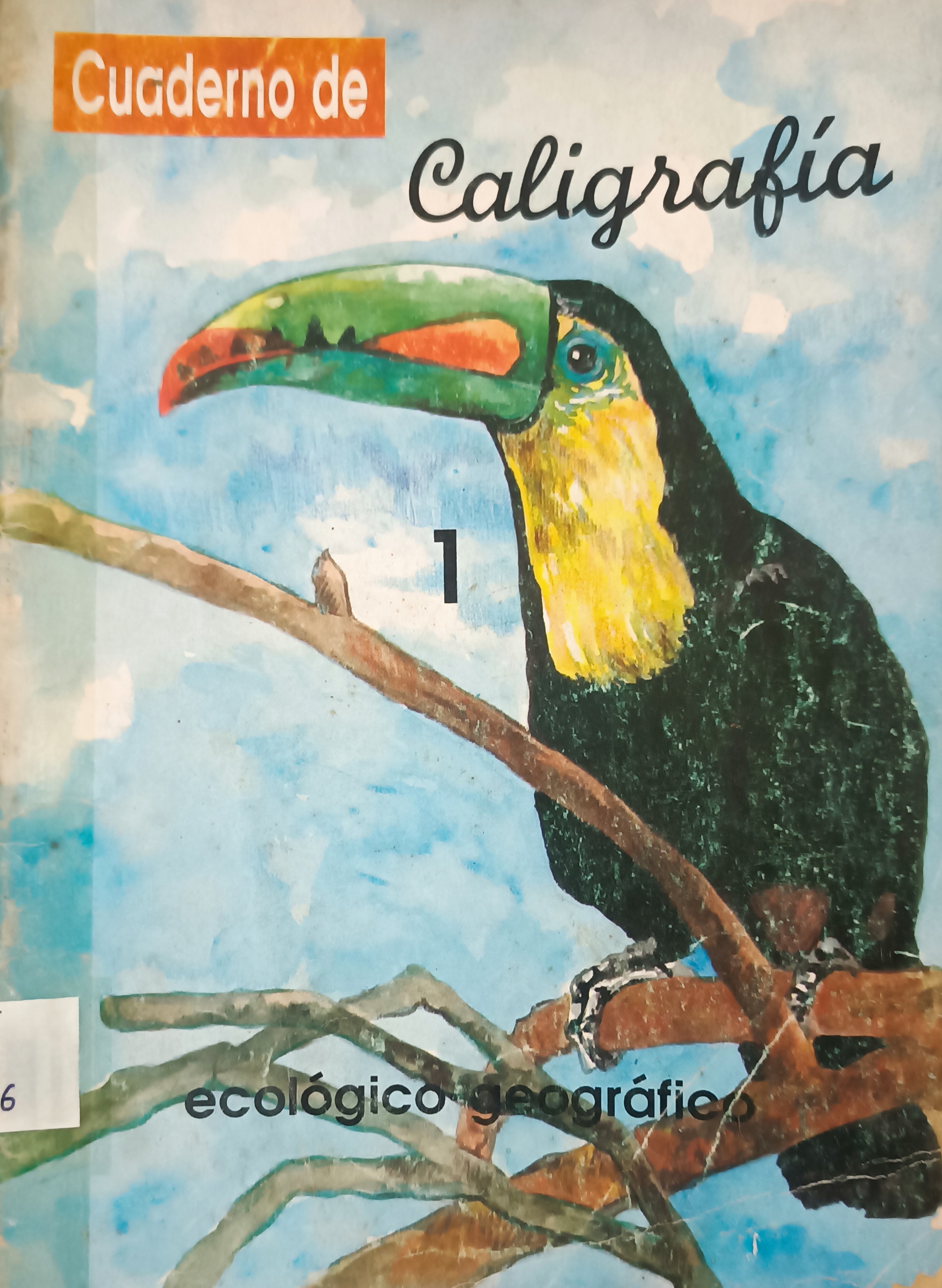 Portada de Cuaderno de Caligrafía.  Ecológico - geográfico