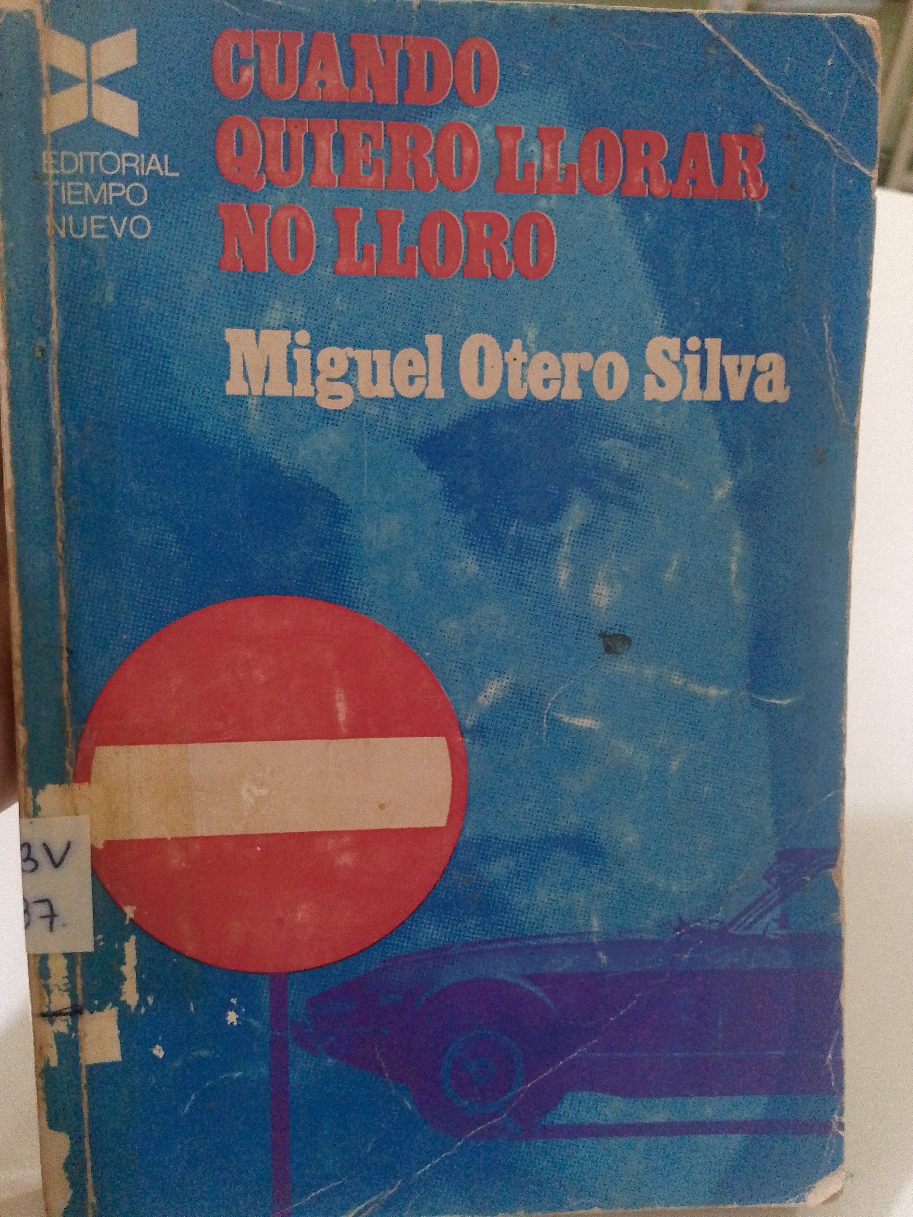 Portada de Cuando quiero llorar no lloro