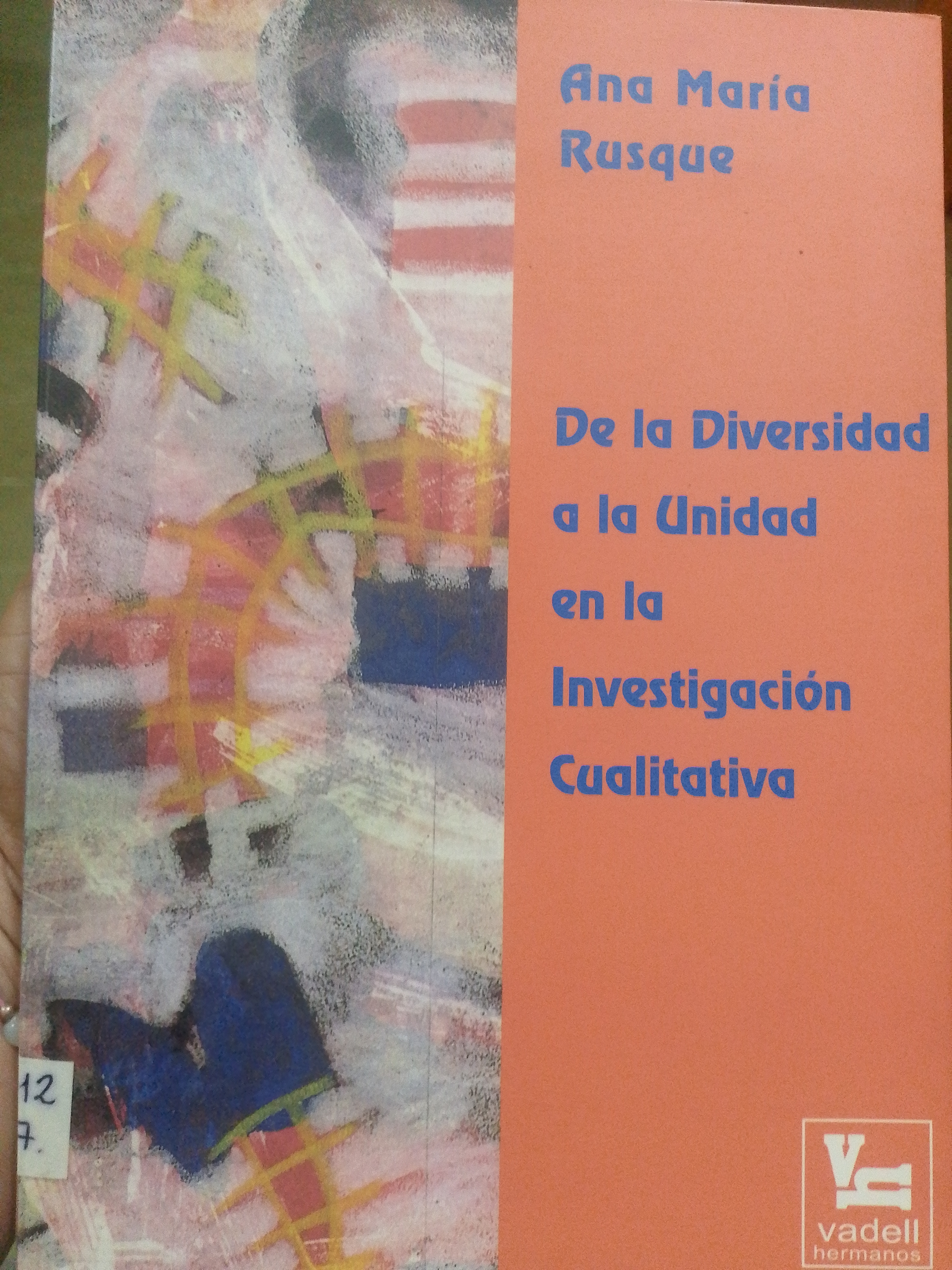 Portada de De la Diversidad a la Unidad en la investigación cualitativa