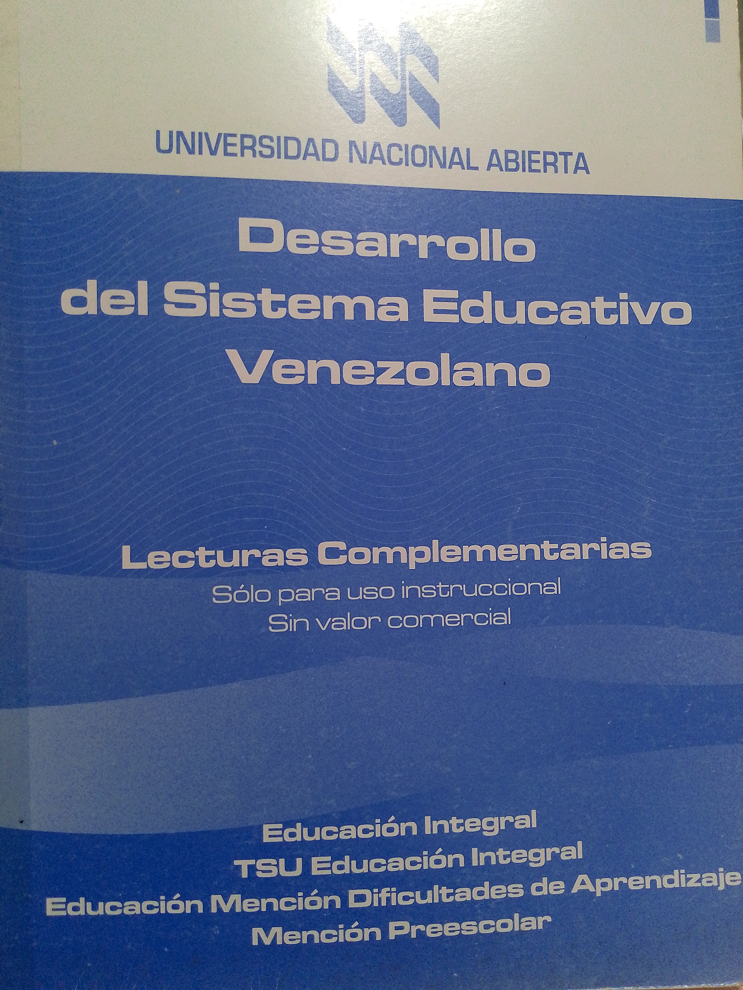 Portada de Desarrollo del sistema educativo venezolano. Lecturas complementarias