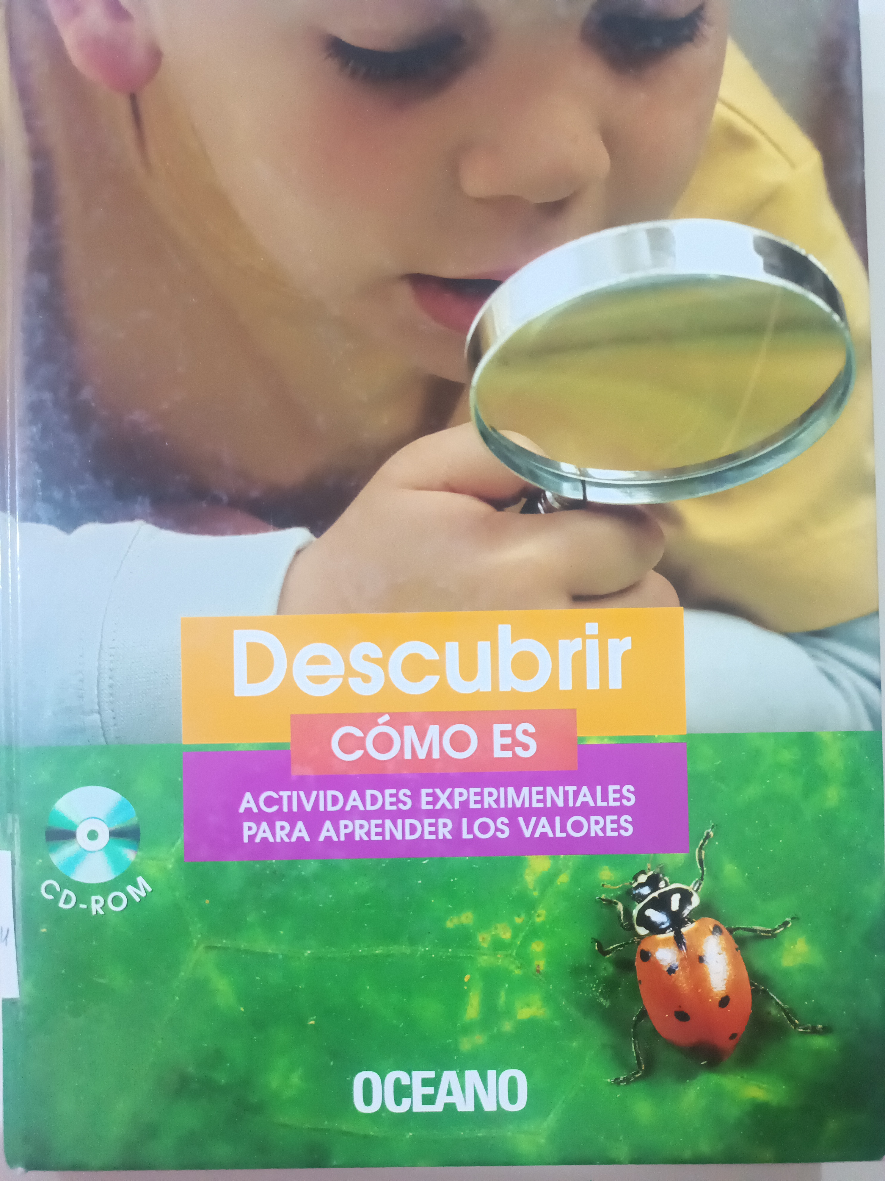 Portada de Descubrir cómo es. Actividades experimentales para aprender los valores