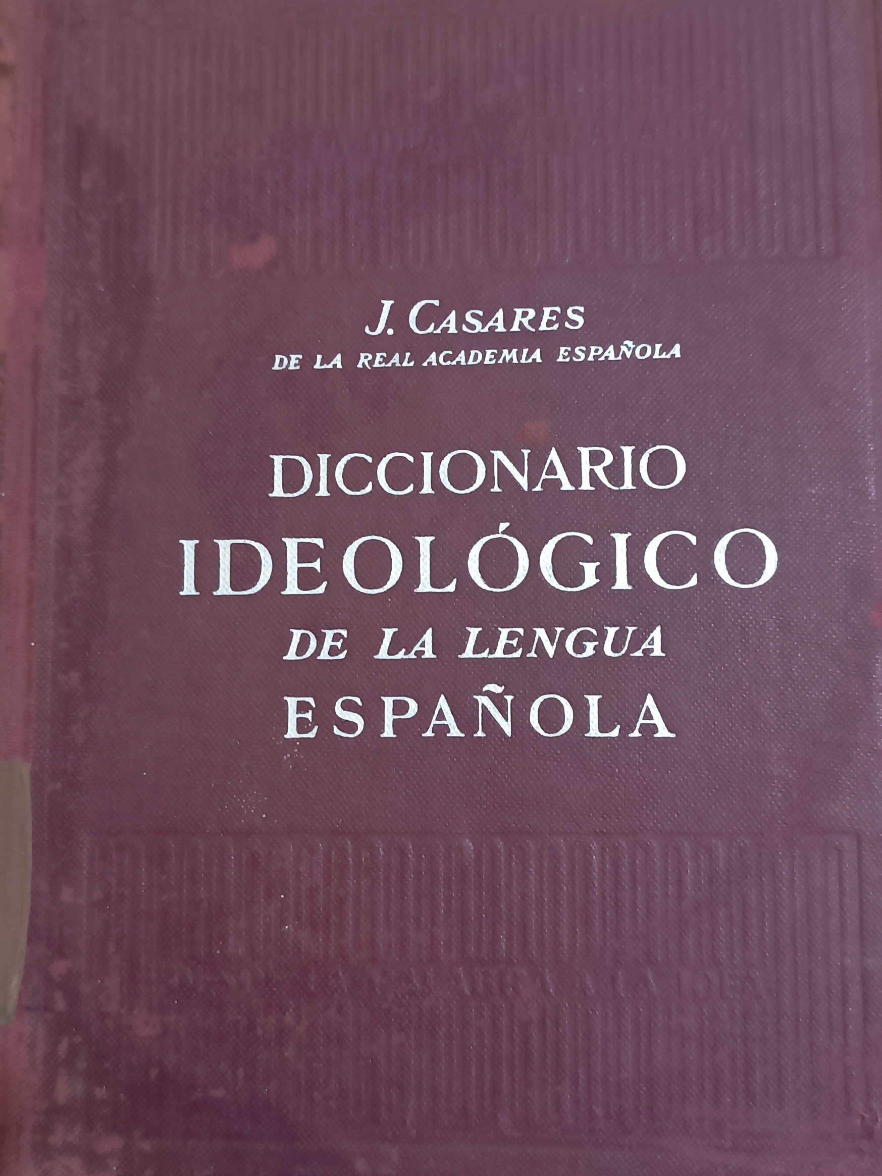 Portada de Diccionario Ideológico de la Lengua Española