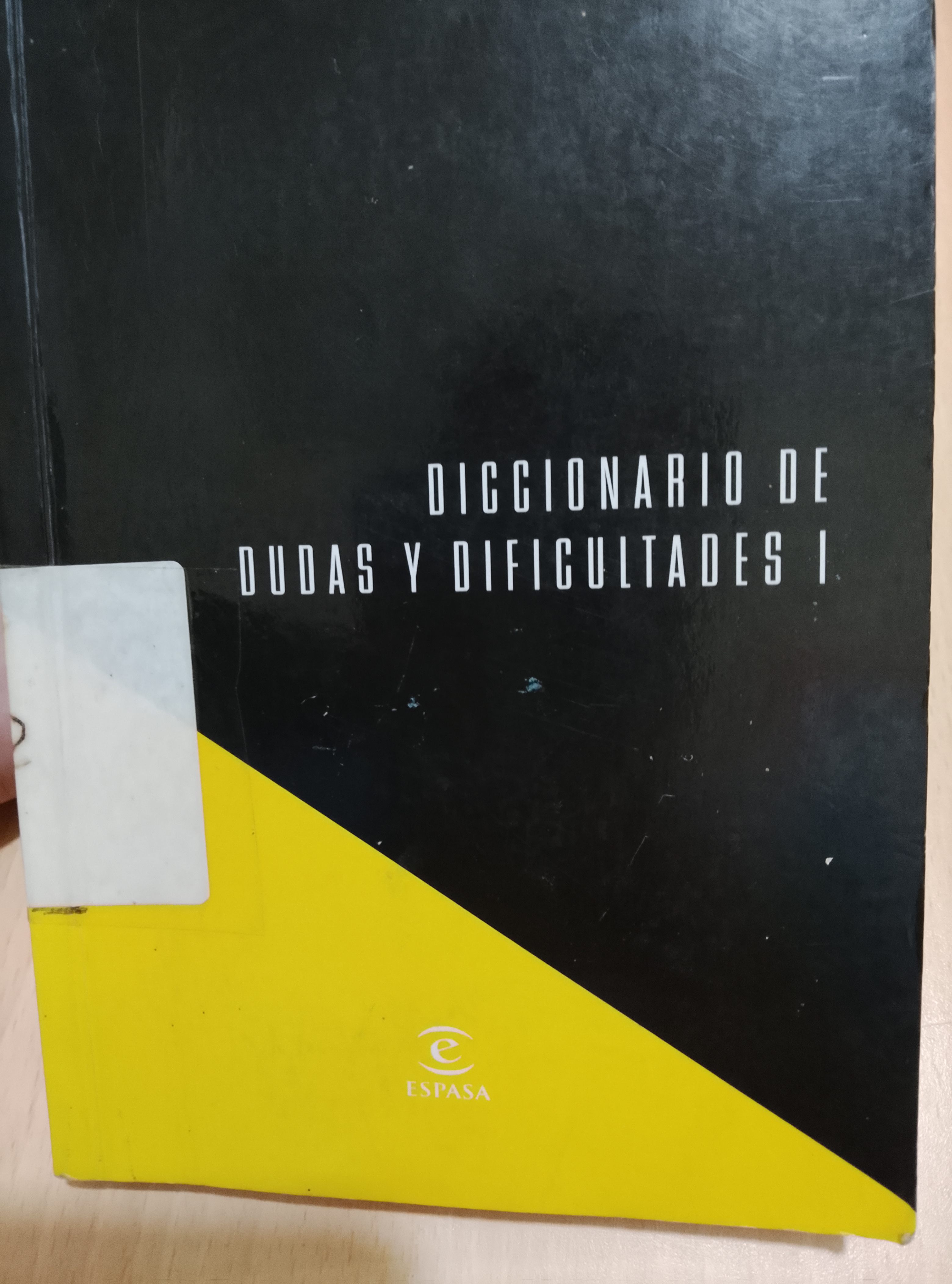 Portada de Diccionario de dudas y dificultades I