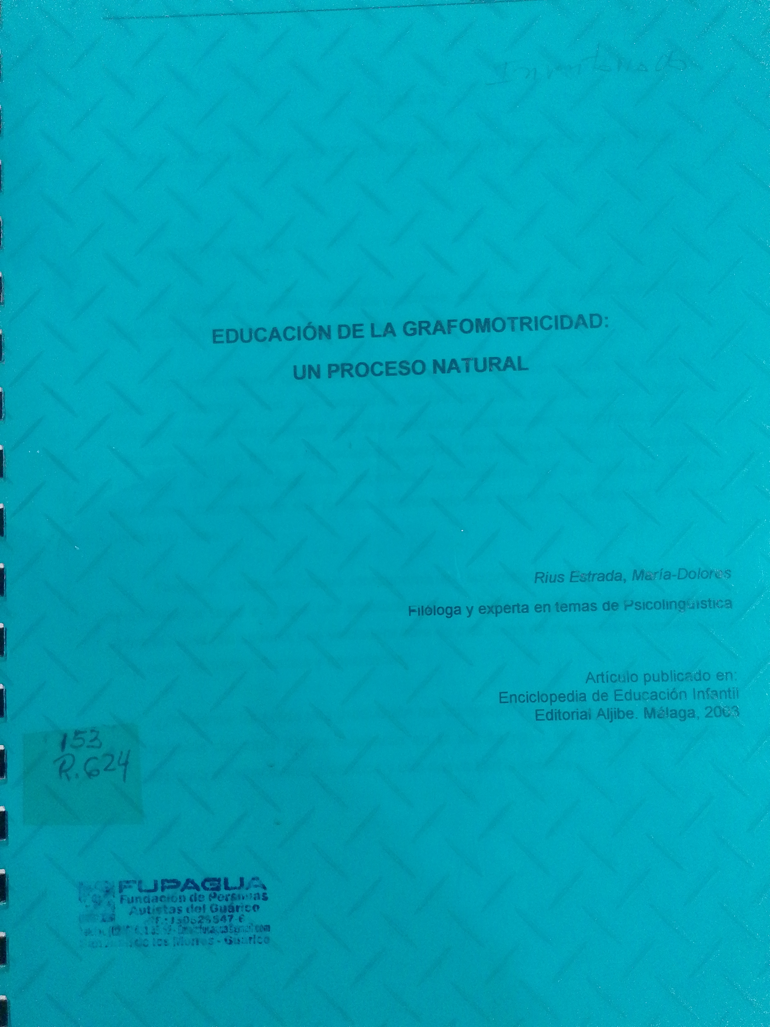 Portada de Educación de la Grafomotricidad: un proceso natural