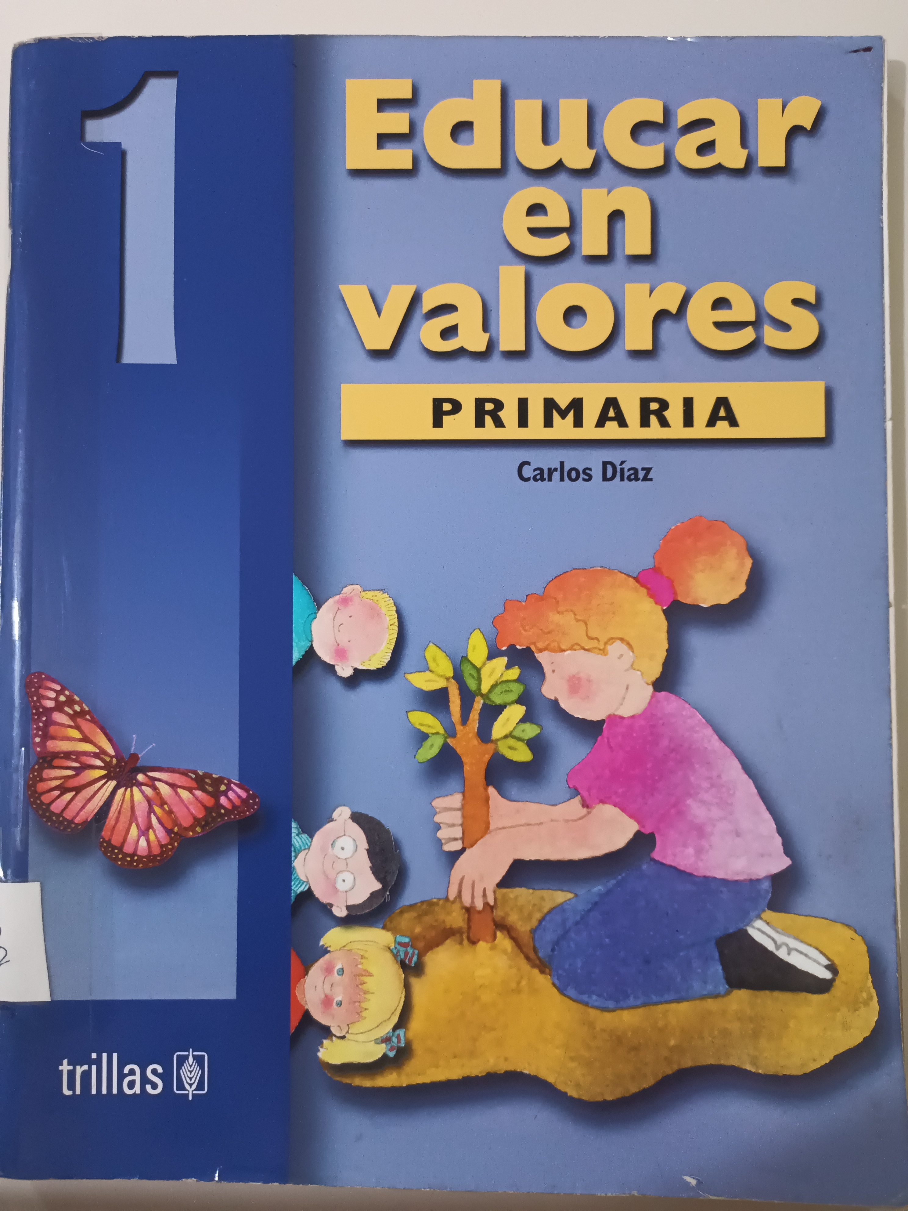 Portada de Educar en Valores 1 (1er Grado Primaria)
