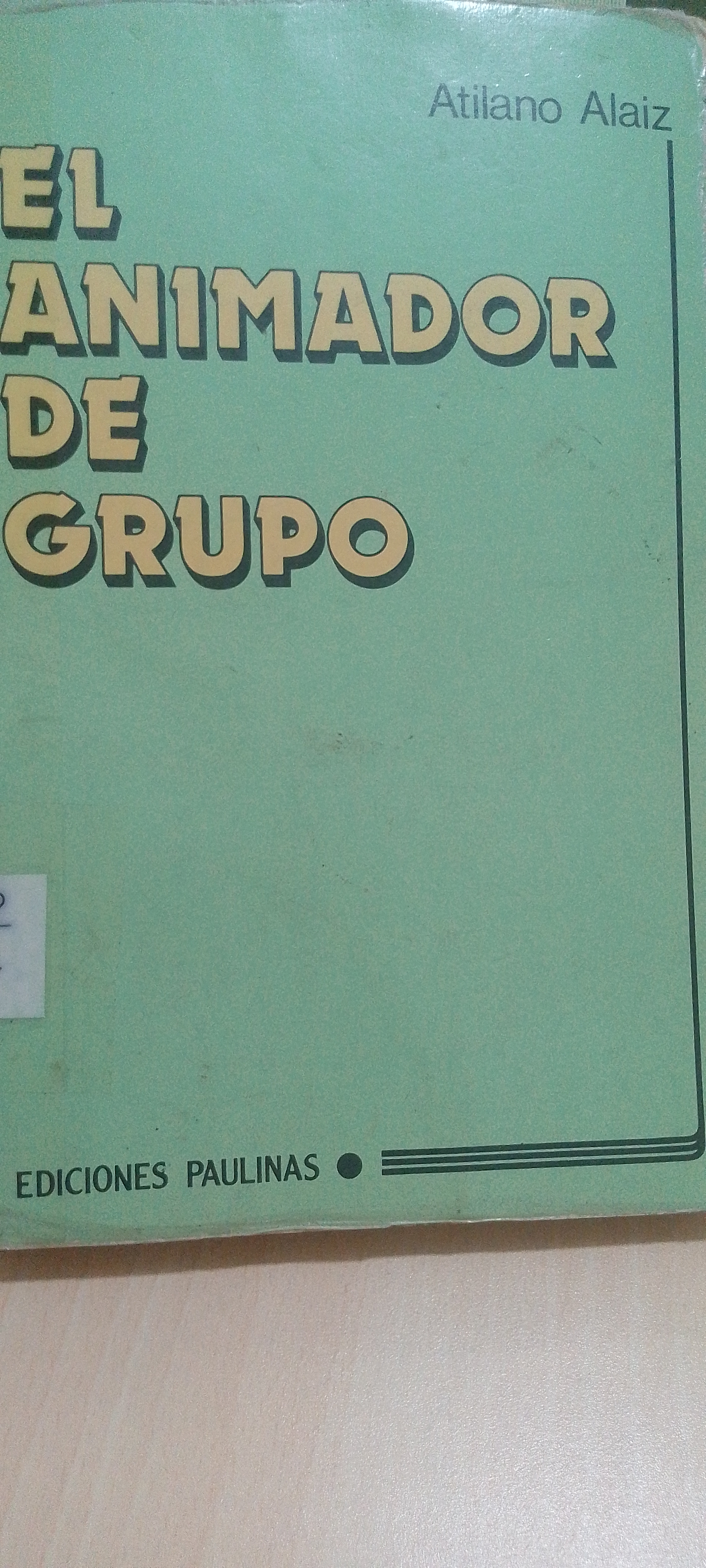 Portada de El animador de grupo