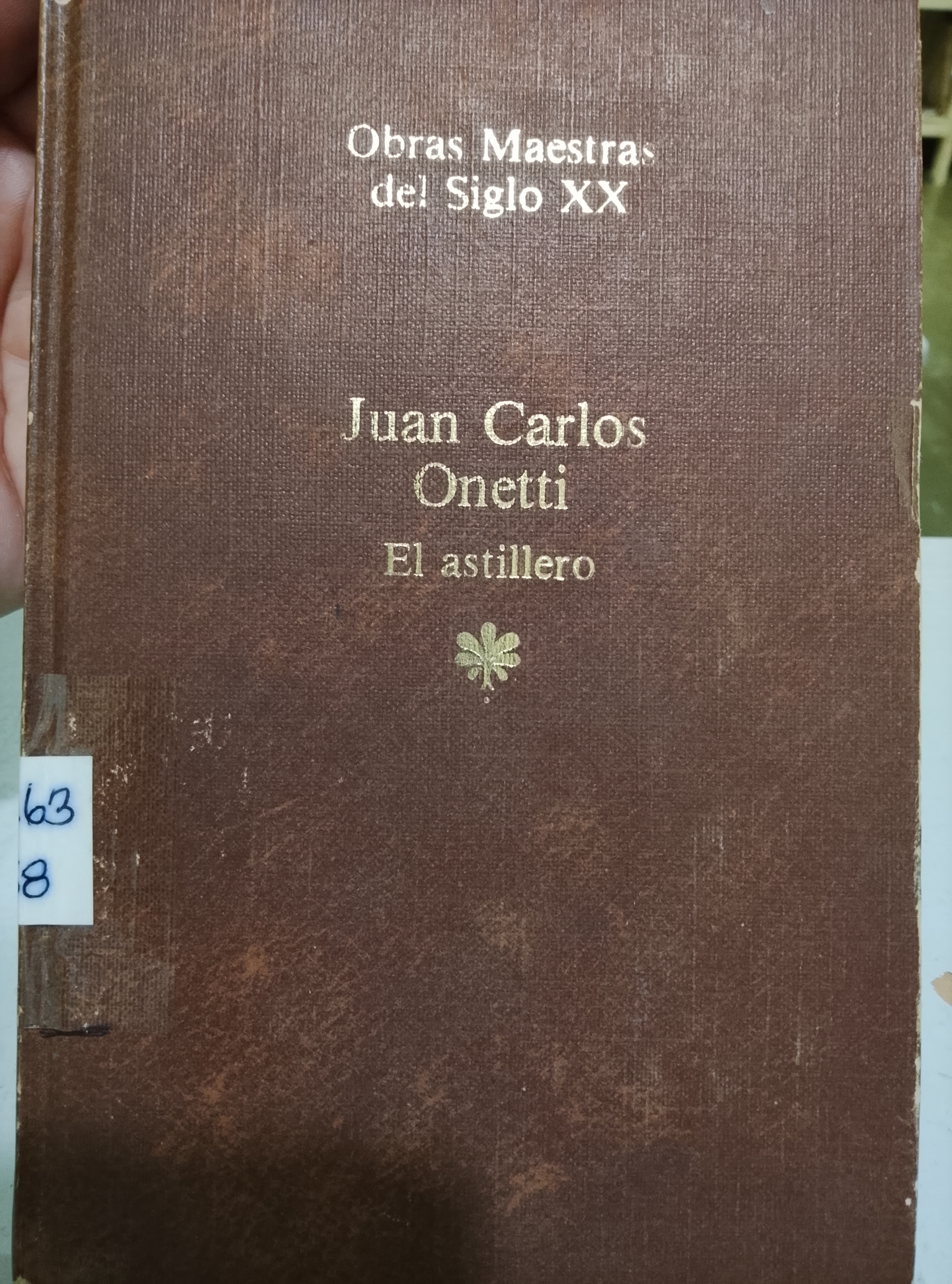Portada de El astillero. Obras maestras del siglo XX
