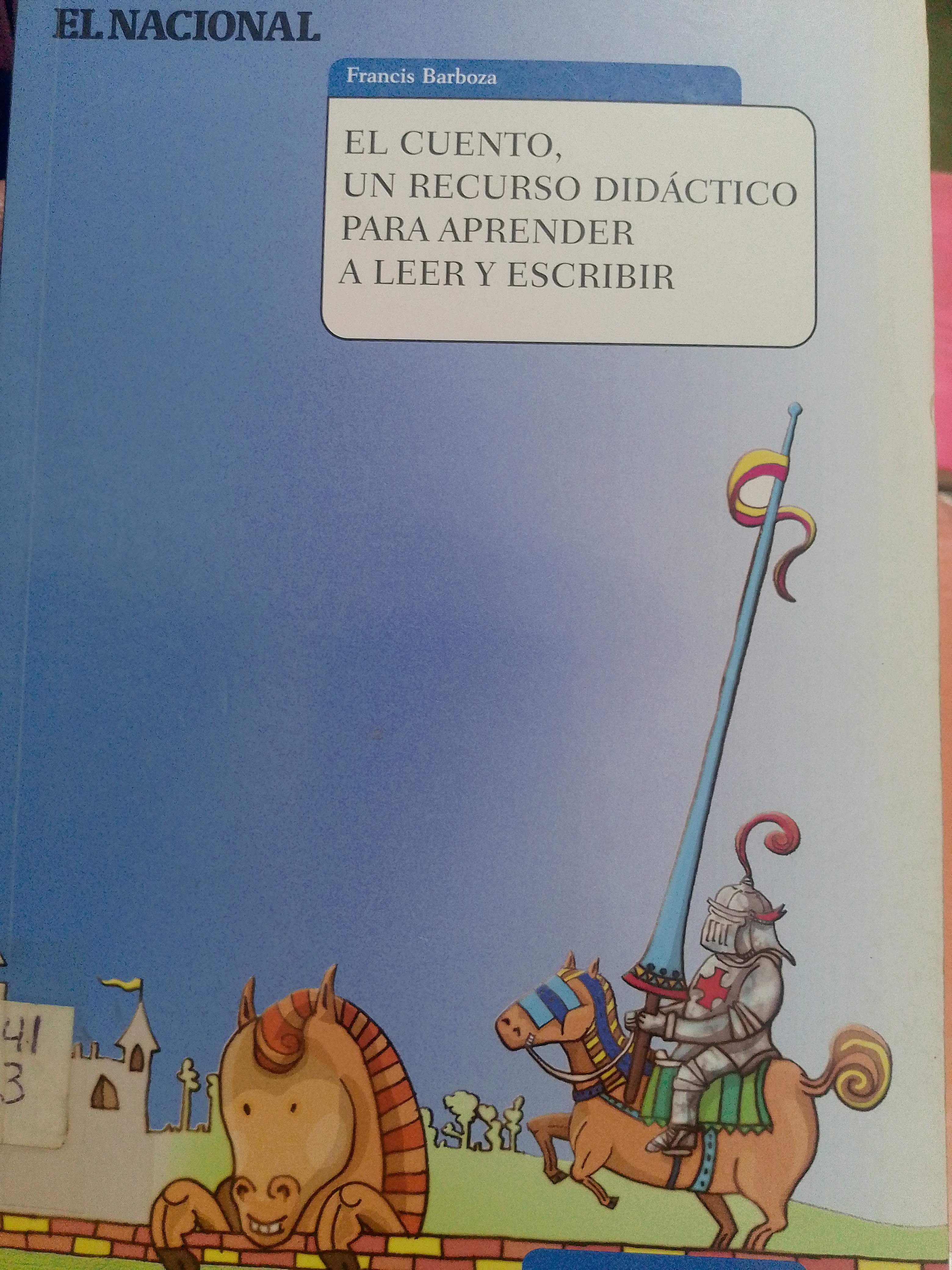 Portada de El cuento, un recurso didáctico para aprender a leer y escribir