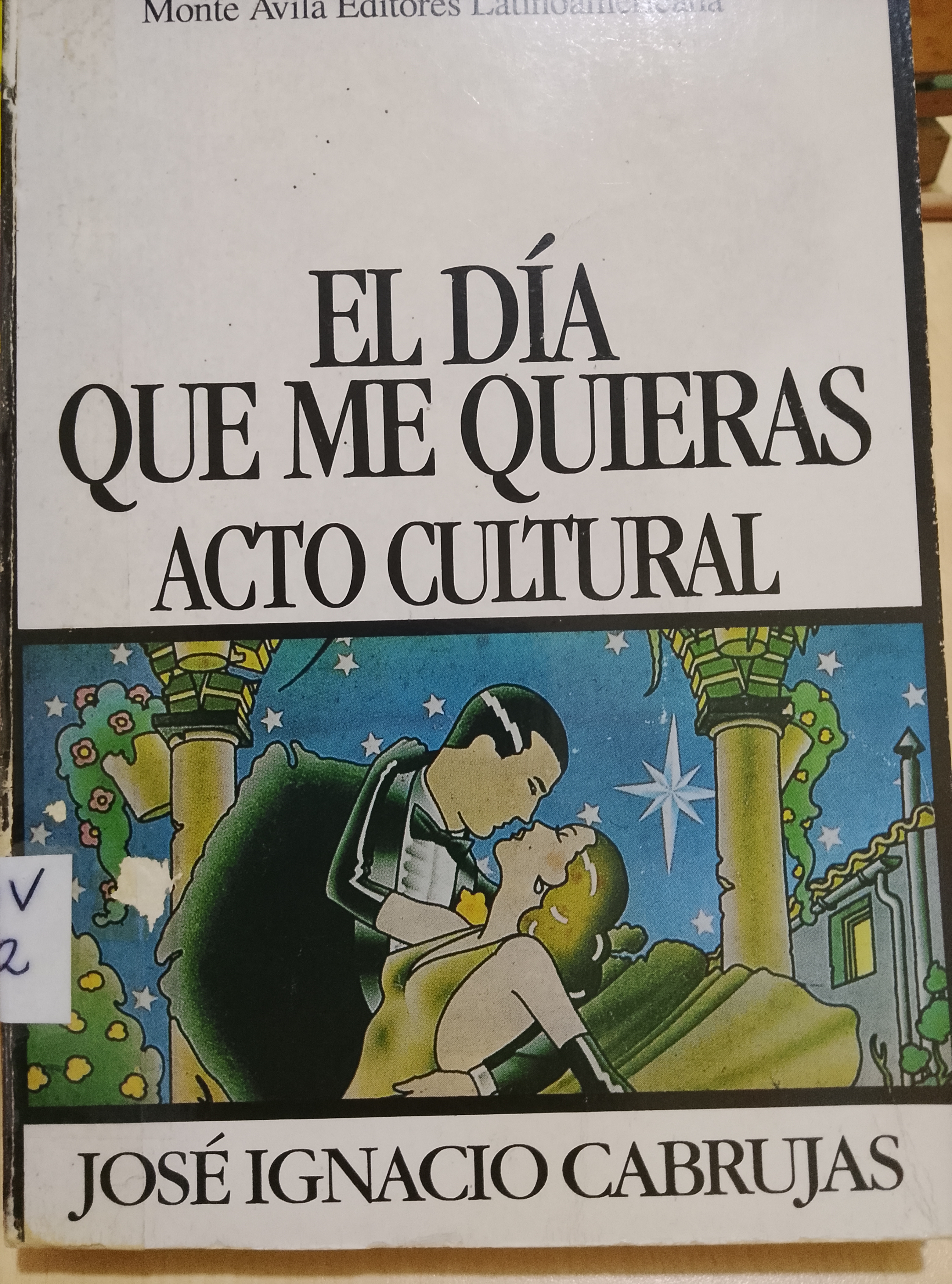 Portada de El día que me quieras.  Acto cultural