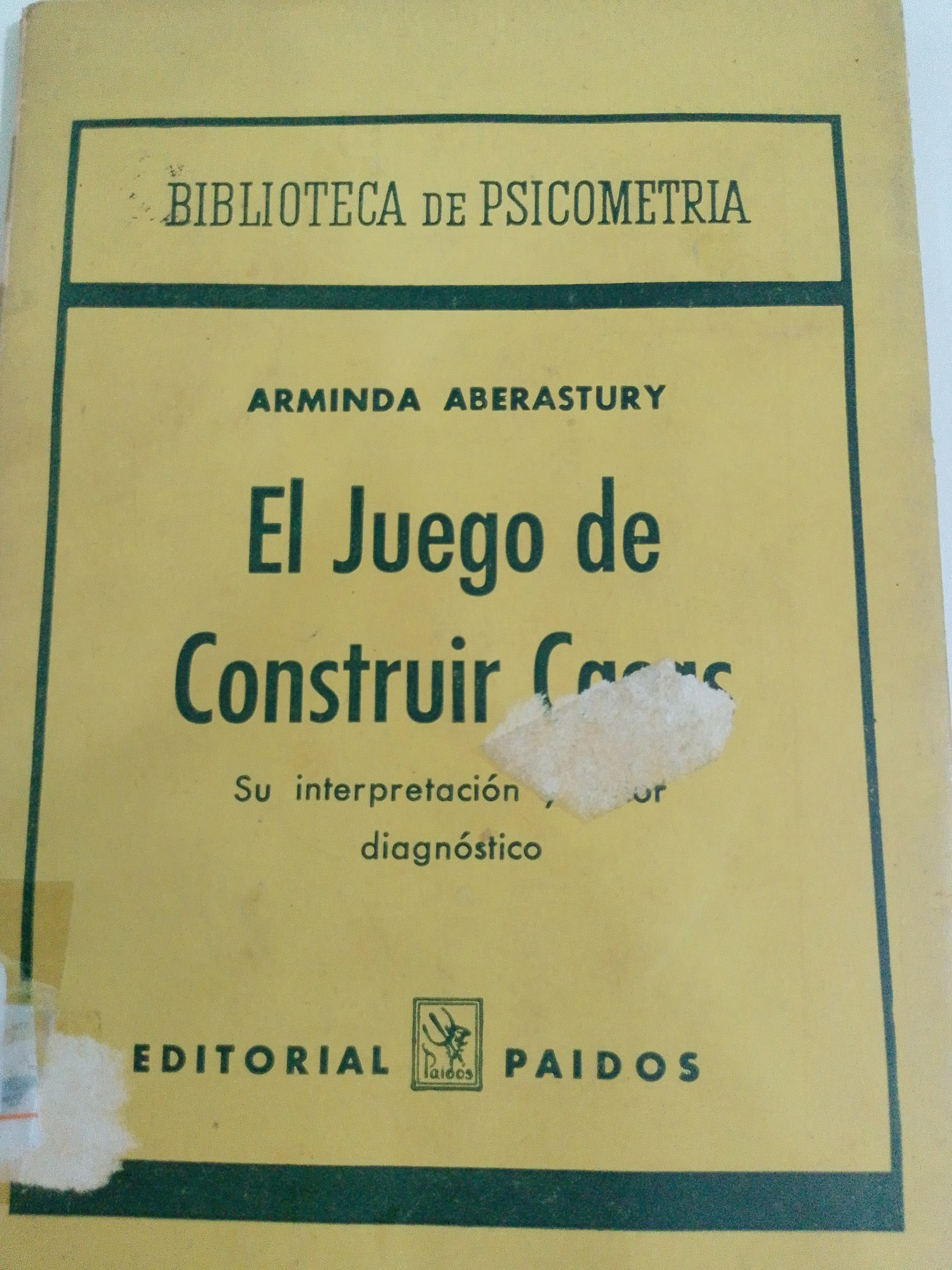 Portada de El juego de construir casa. Su interpretación y valor drágnostico