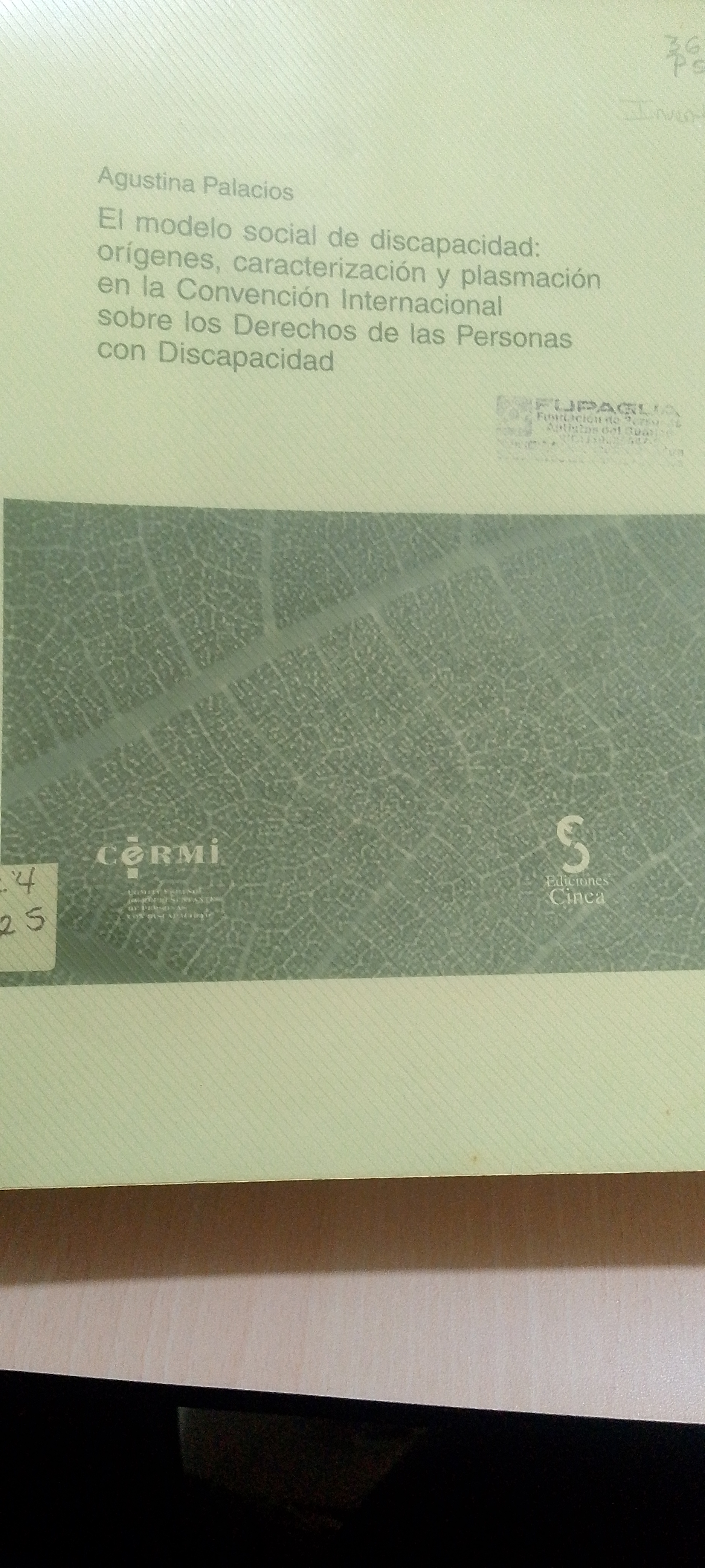 Portada de El modelo social de discapacidad: orígenes, caracterización y plasmación en la convención internacional sobre los derechos de las personas con discapacidad.