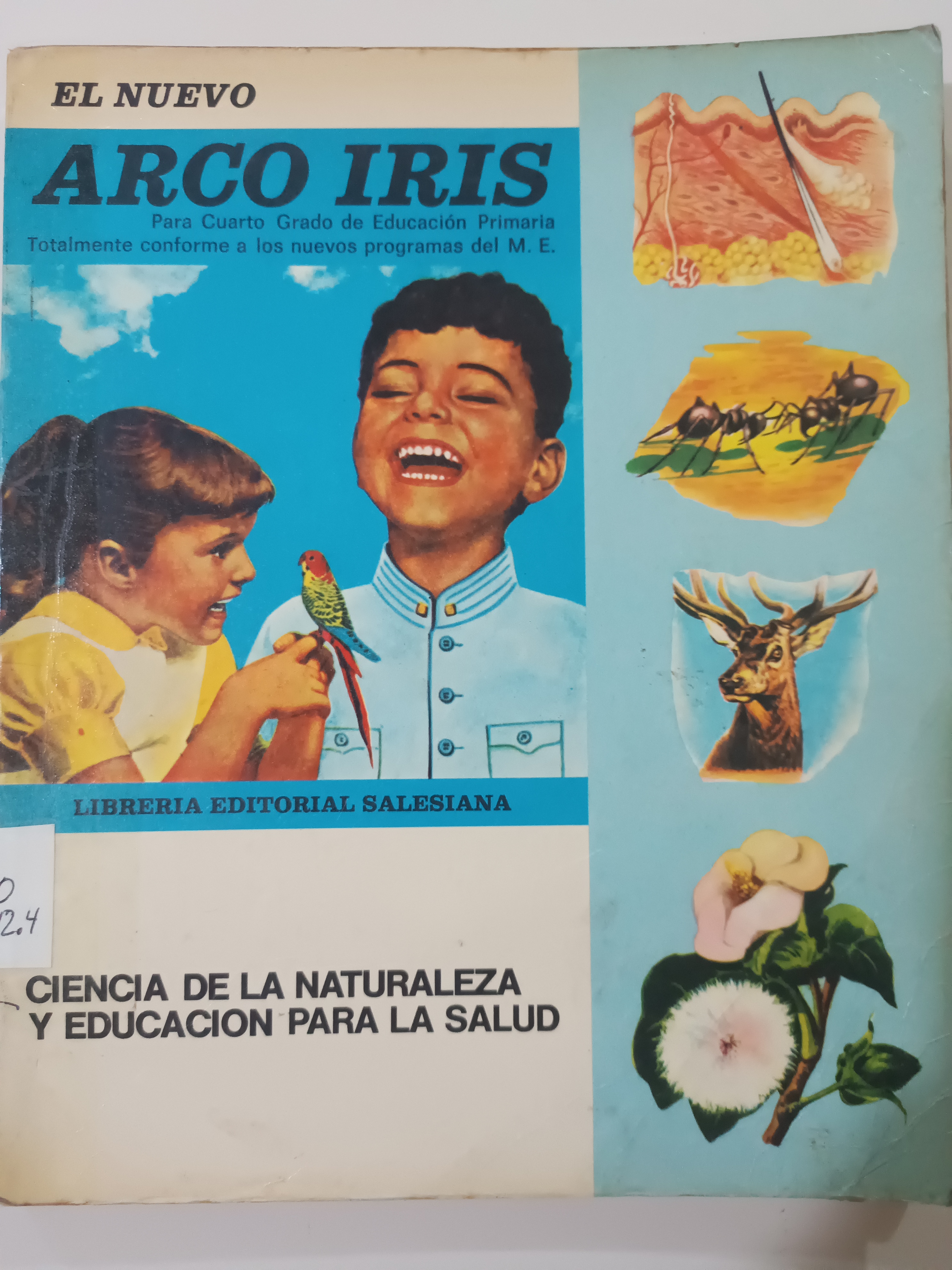 Portada de El nuevo Arco Iris. Ciencia de la naturaleza y Educación para la Salud Cuarto Grado