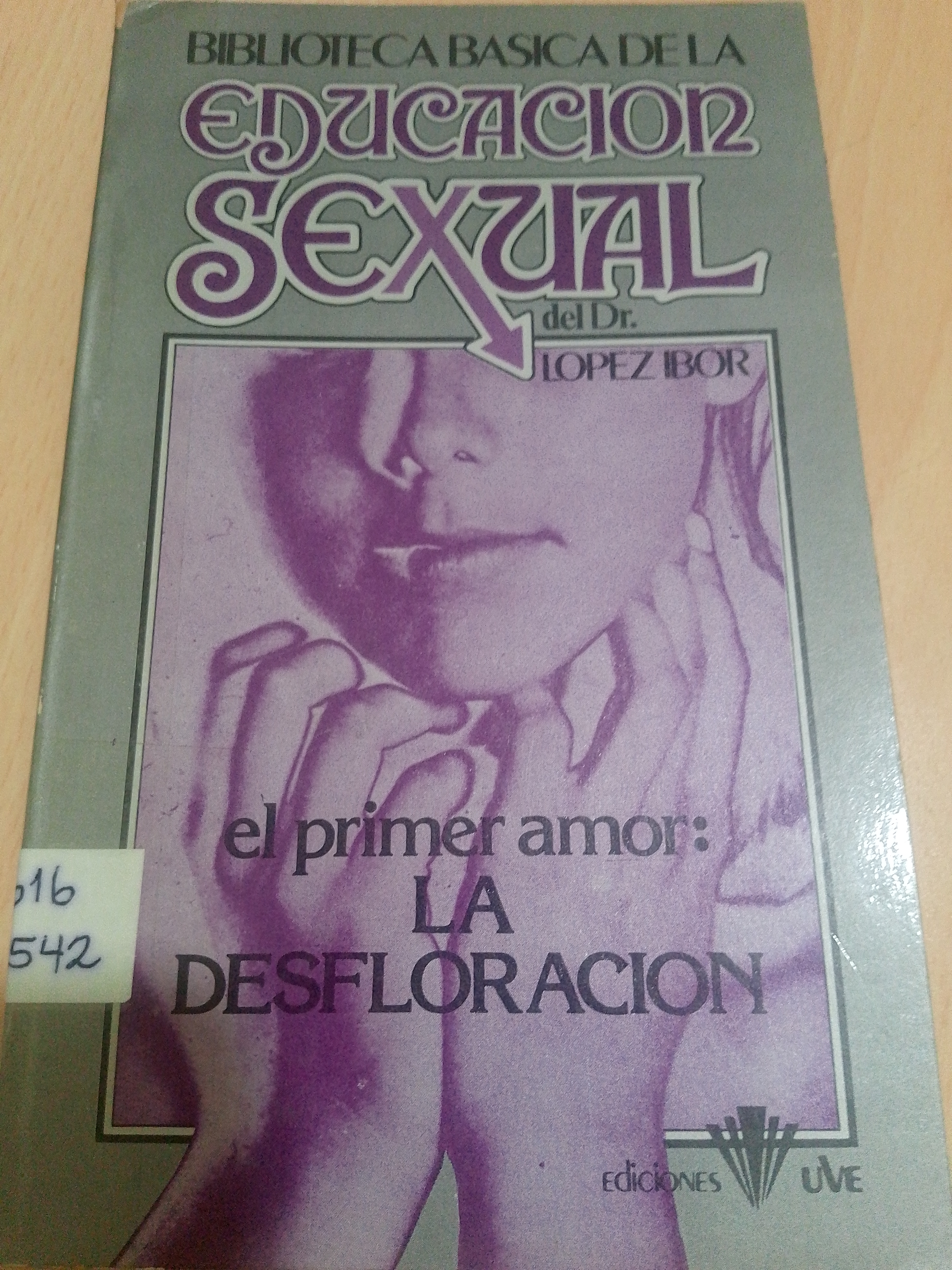 Portada de El primer amor: La desfloración