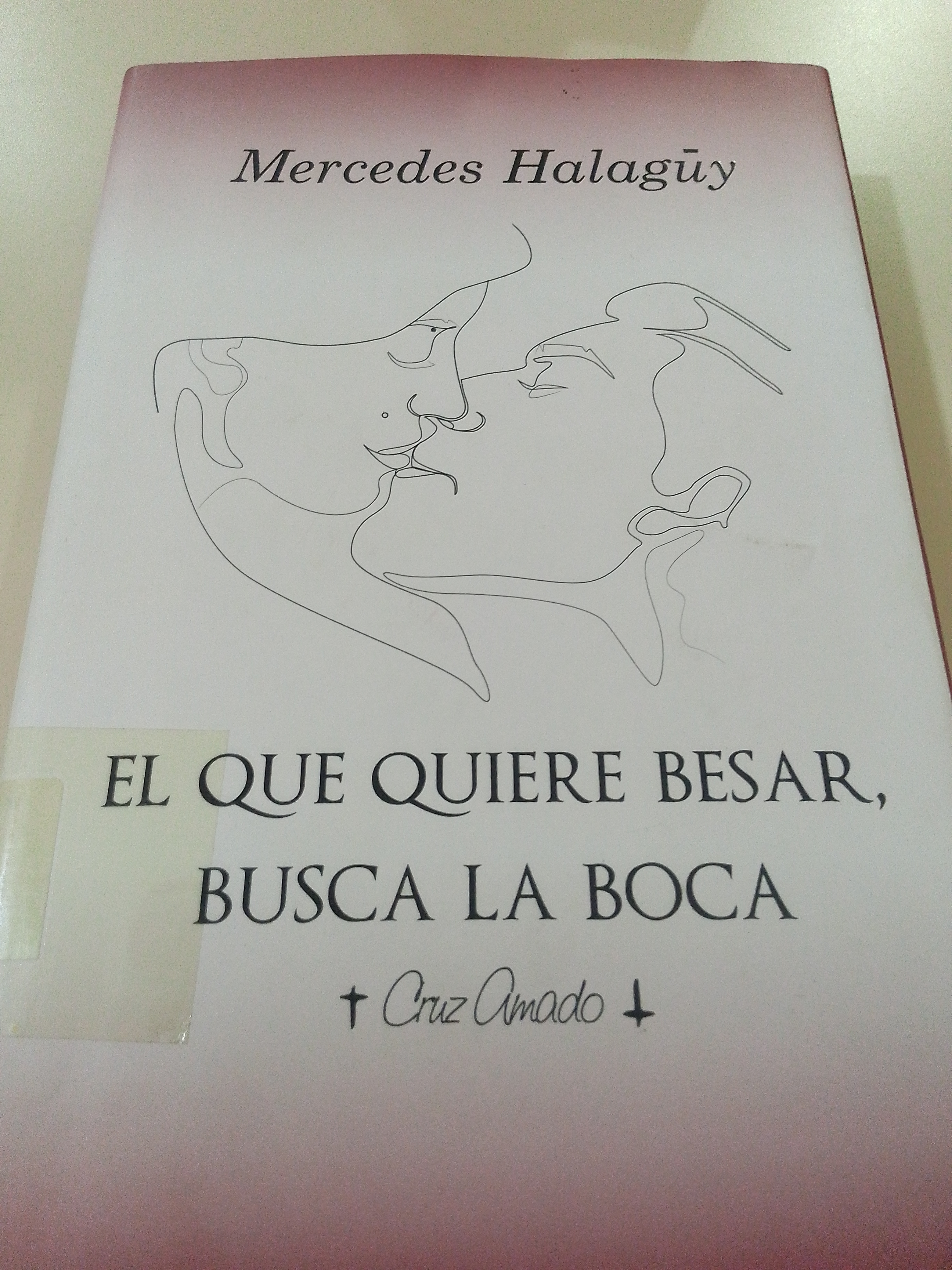Portada de El que quiere besar, busca la boca.