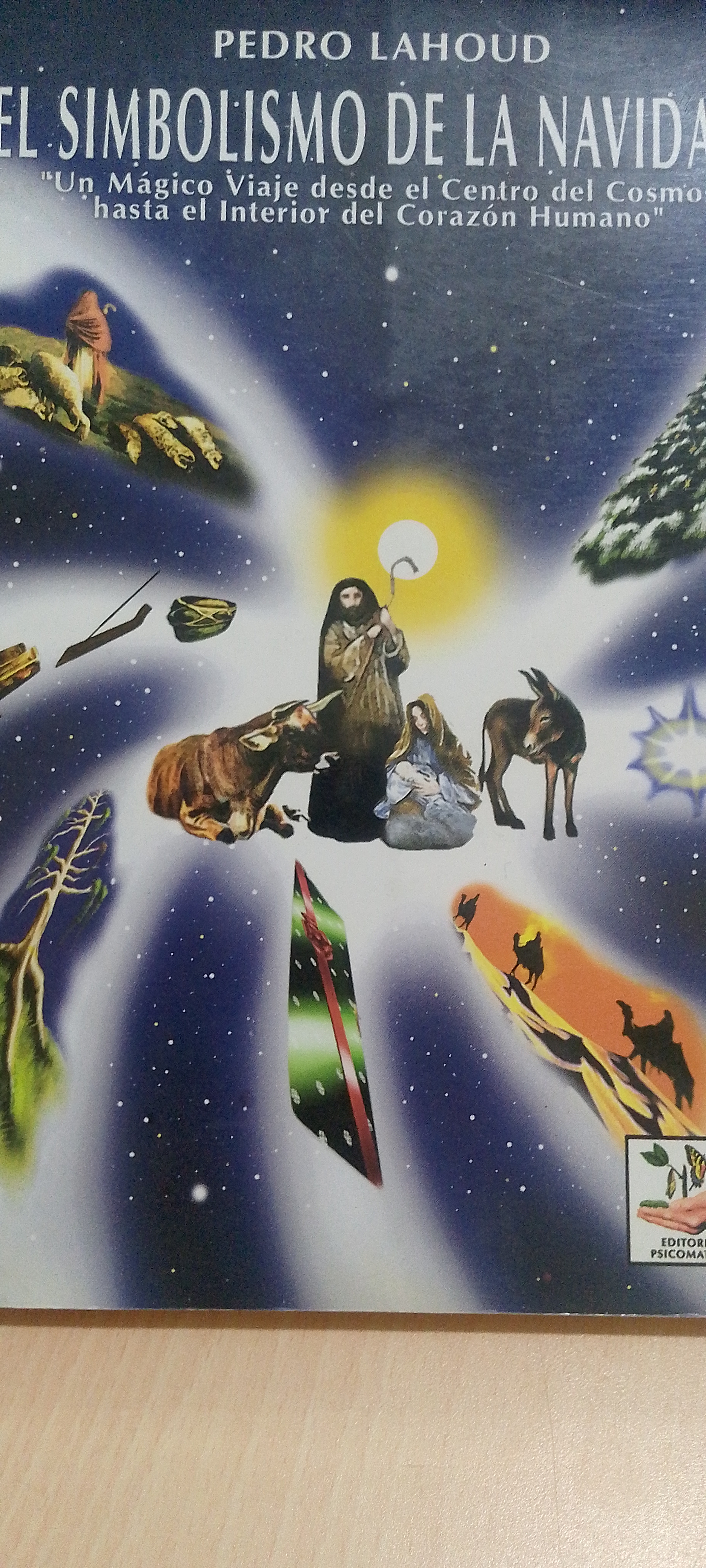 Portada de El simbolismo de la Navidad. "Un mágico viaje desde el centro del Cosmos hasta el interior del corazón humano"