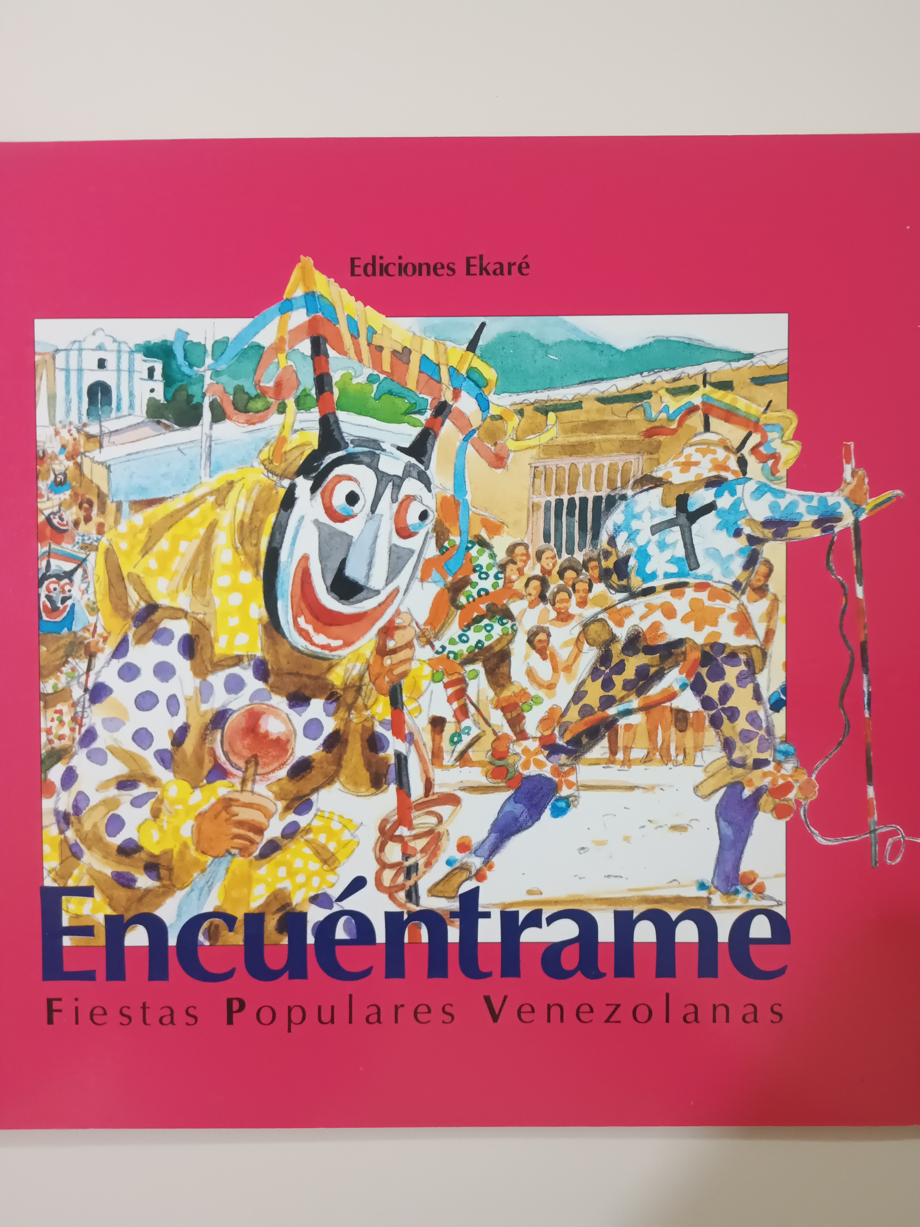 Portada de Encuéntrame. Fiestas Populares Venezolanas