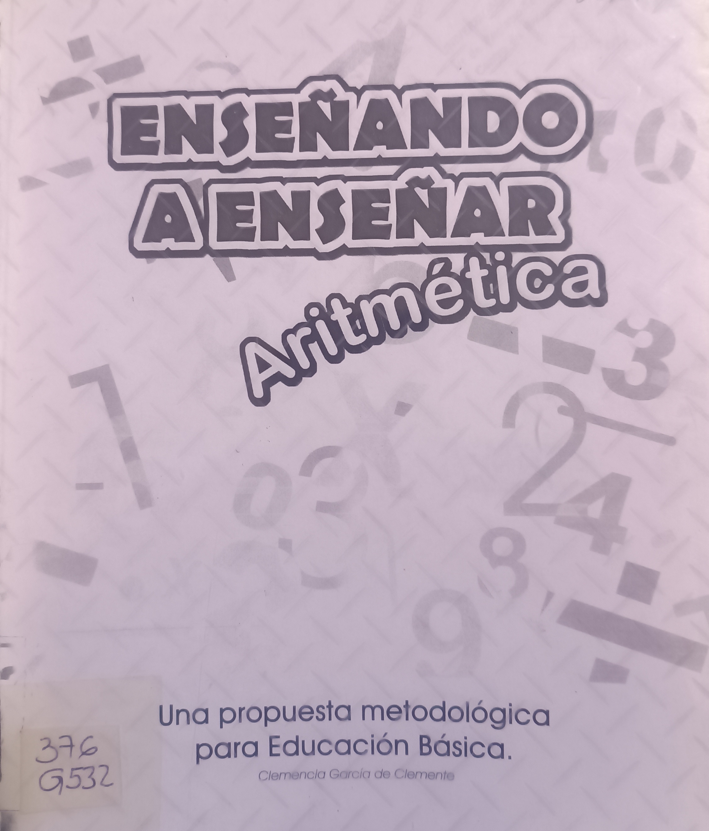 Portada de Enseñando a enseñar Aritmética