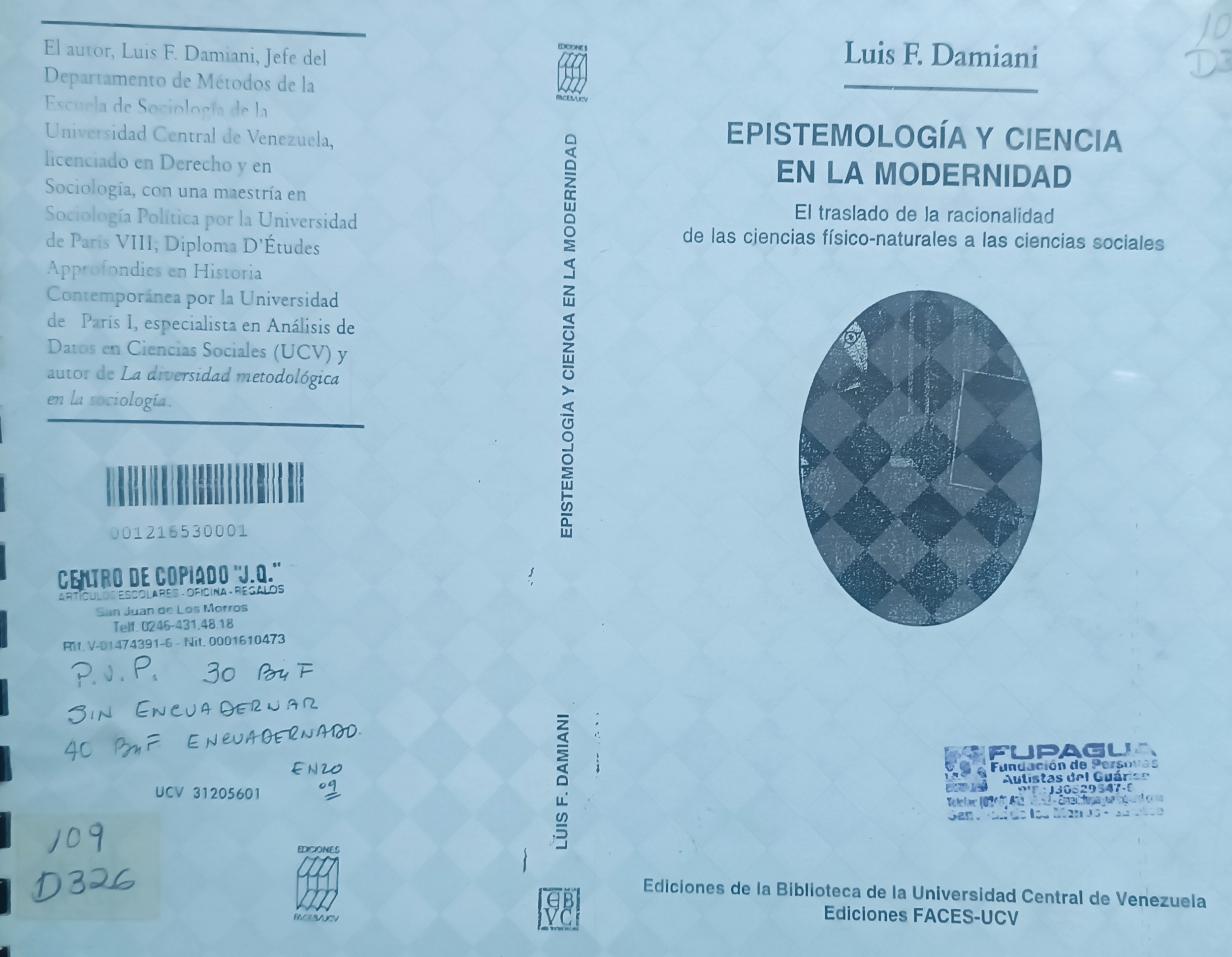 Portada de Epistemologia y Ciencias en la modernidad. El traslado de la racionalidad de las ciencias físicos-naturales a las ciencias sociales