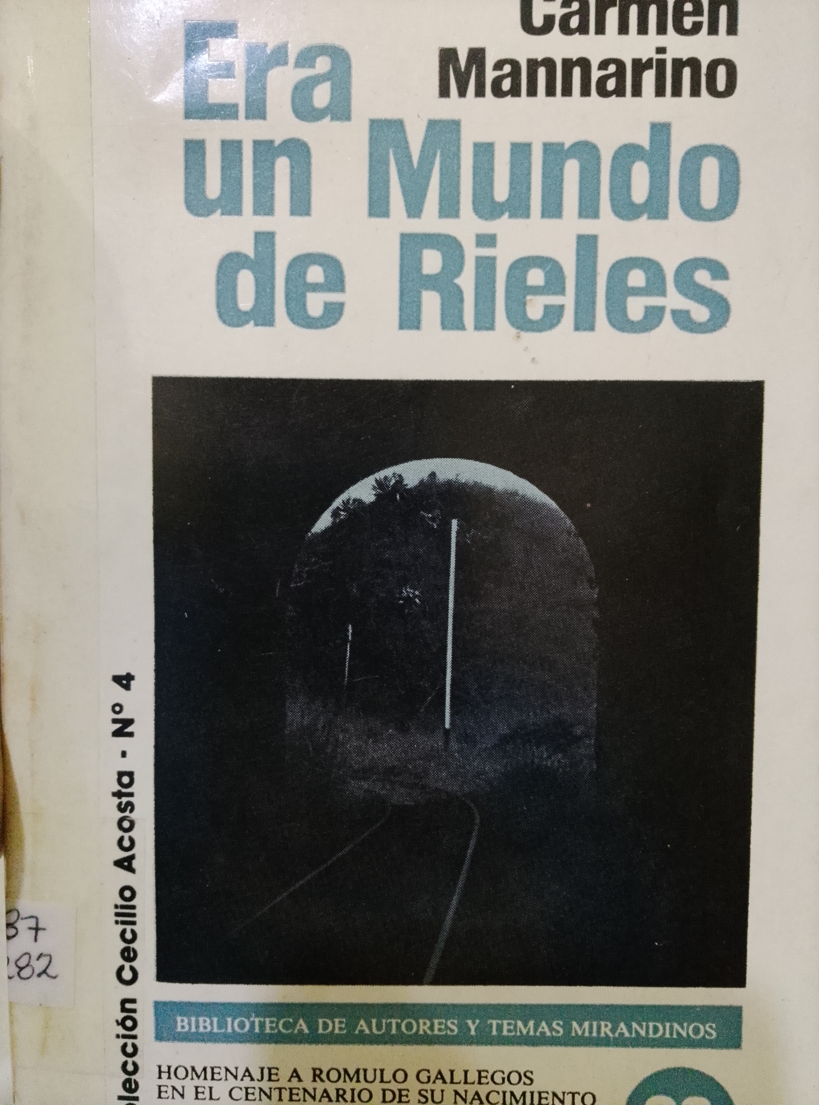 Portada de Era un mundo de rieles