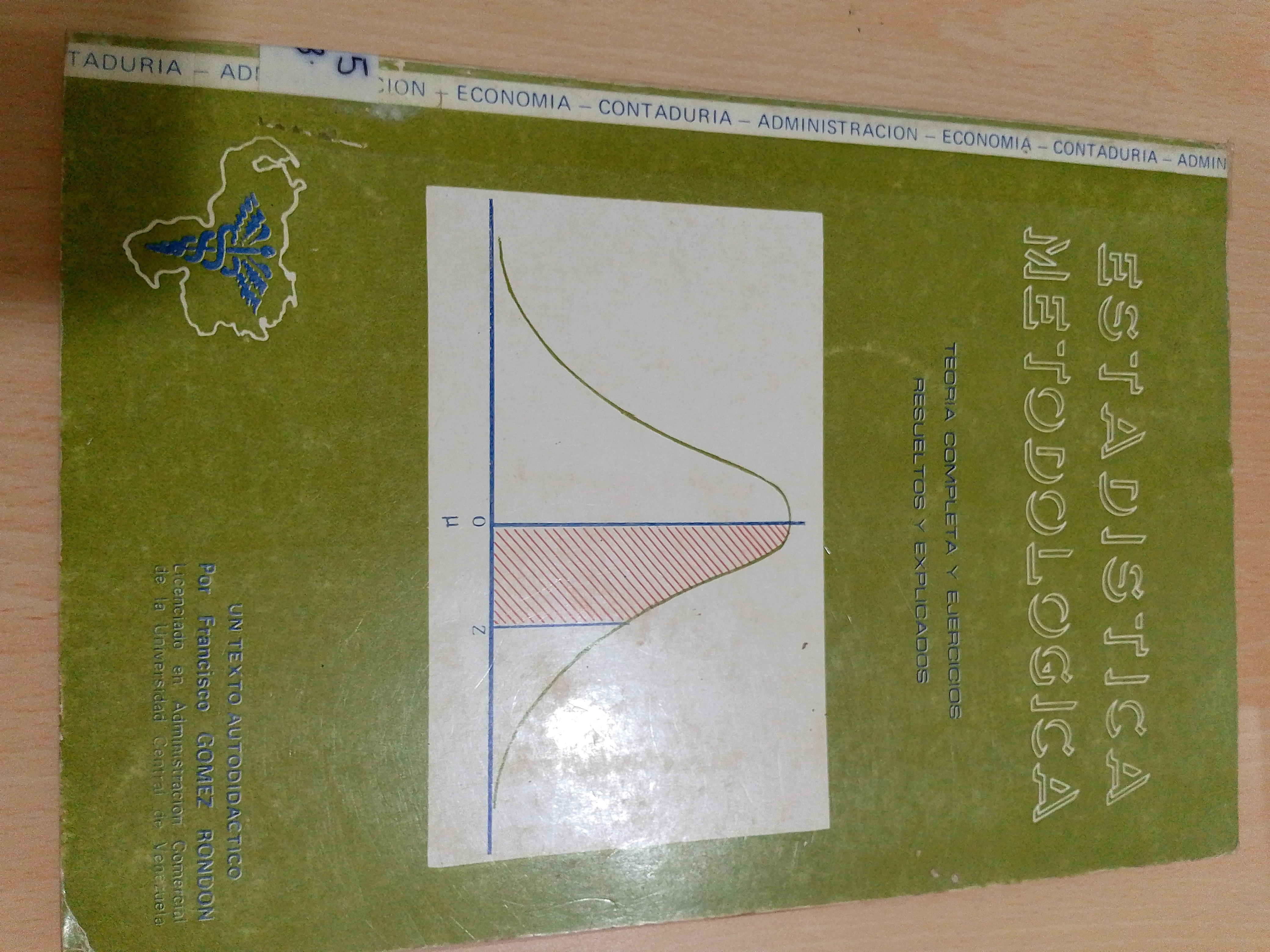 Portada de Estadística metodológica.  Teoría completa y ejercicios resueltos y explicados