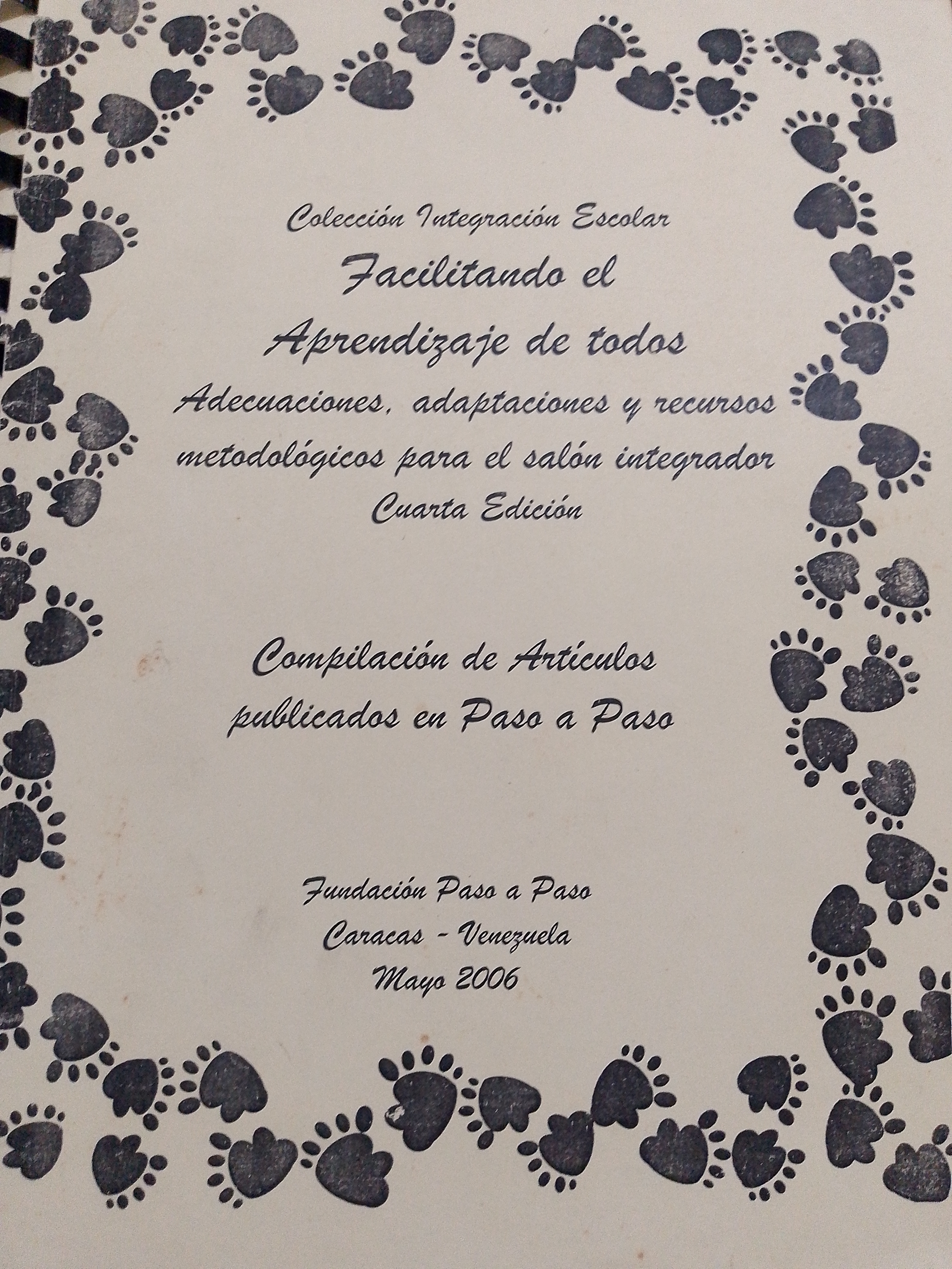 Portada de Facilitando el aprendizaje de todos. Adecuaciones, adaptaciones, resursos metodológicos para el salón integrador