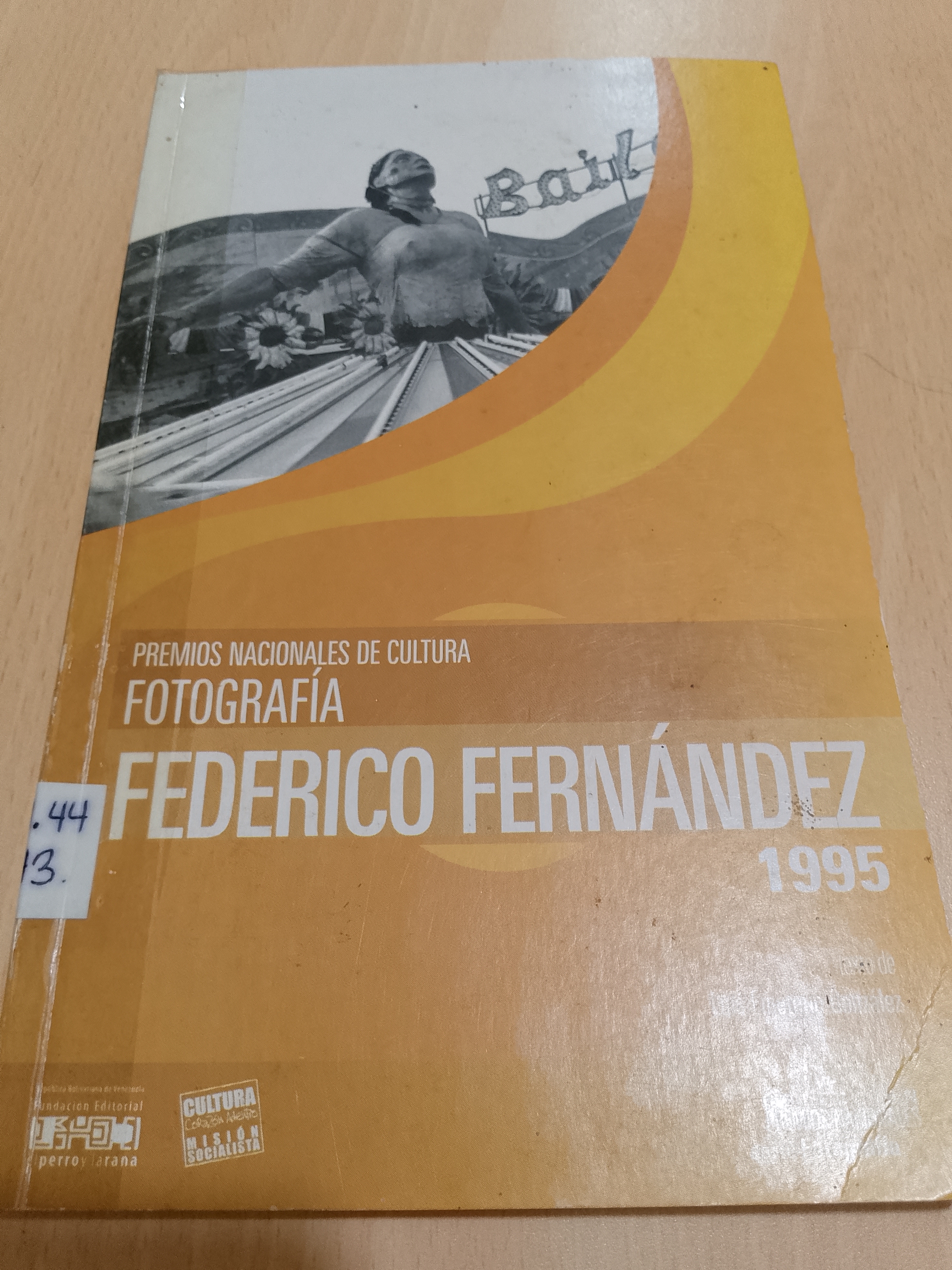 Portada de Fotografía Federico Hernández.  La fotografía como identidad y pertenencia