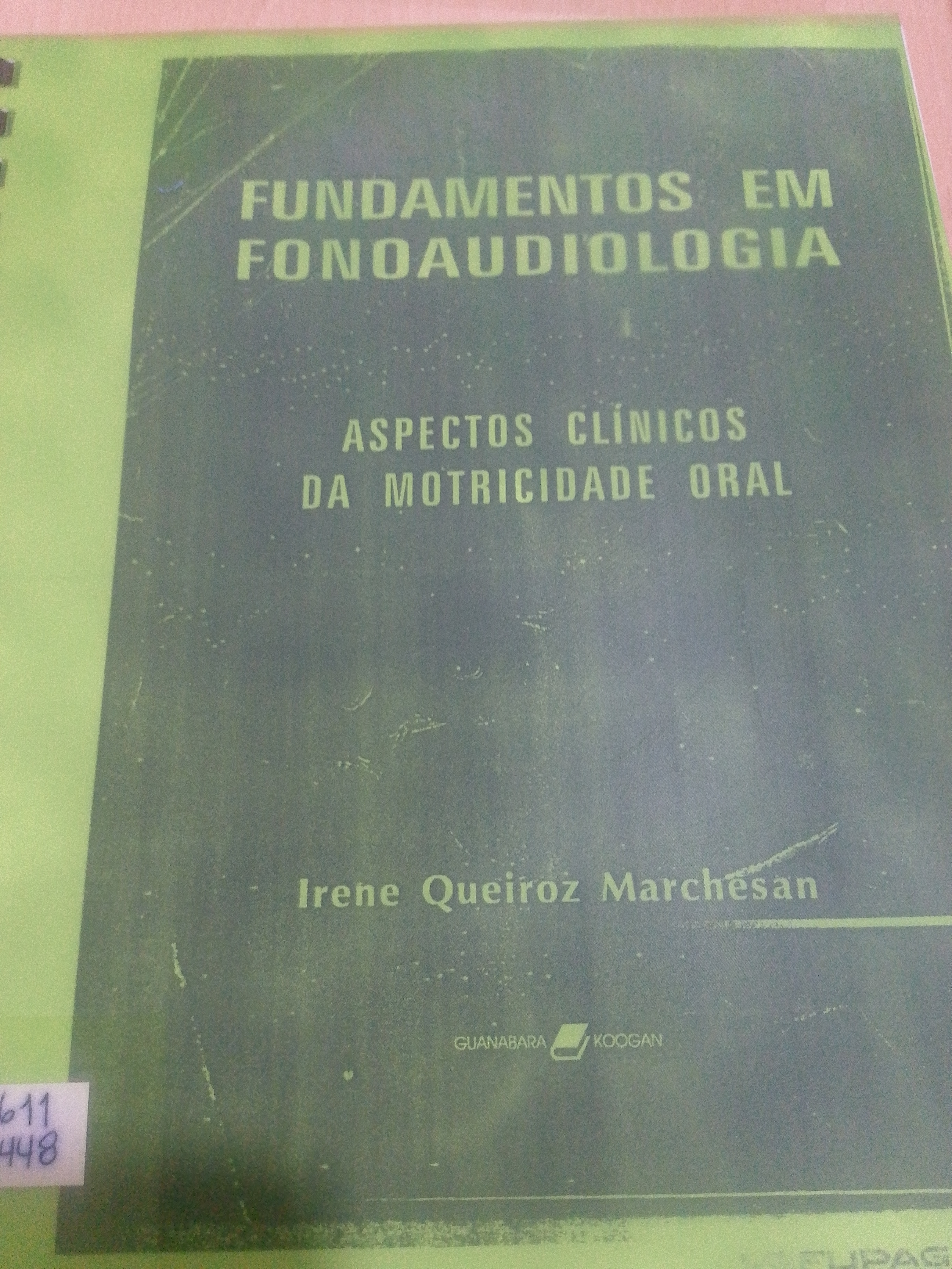 Portada de Fundamentos em Fonoaudiología.  Aspectos clinicos da motricidade oral