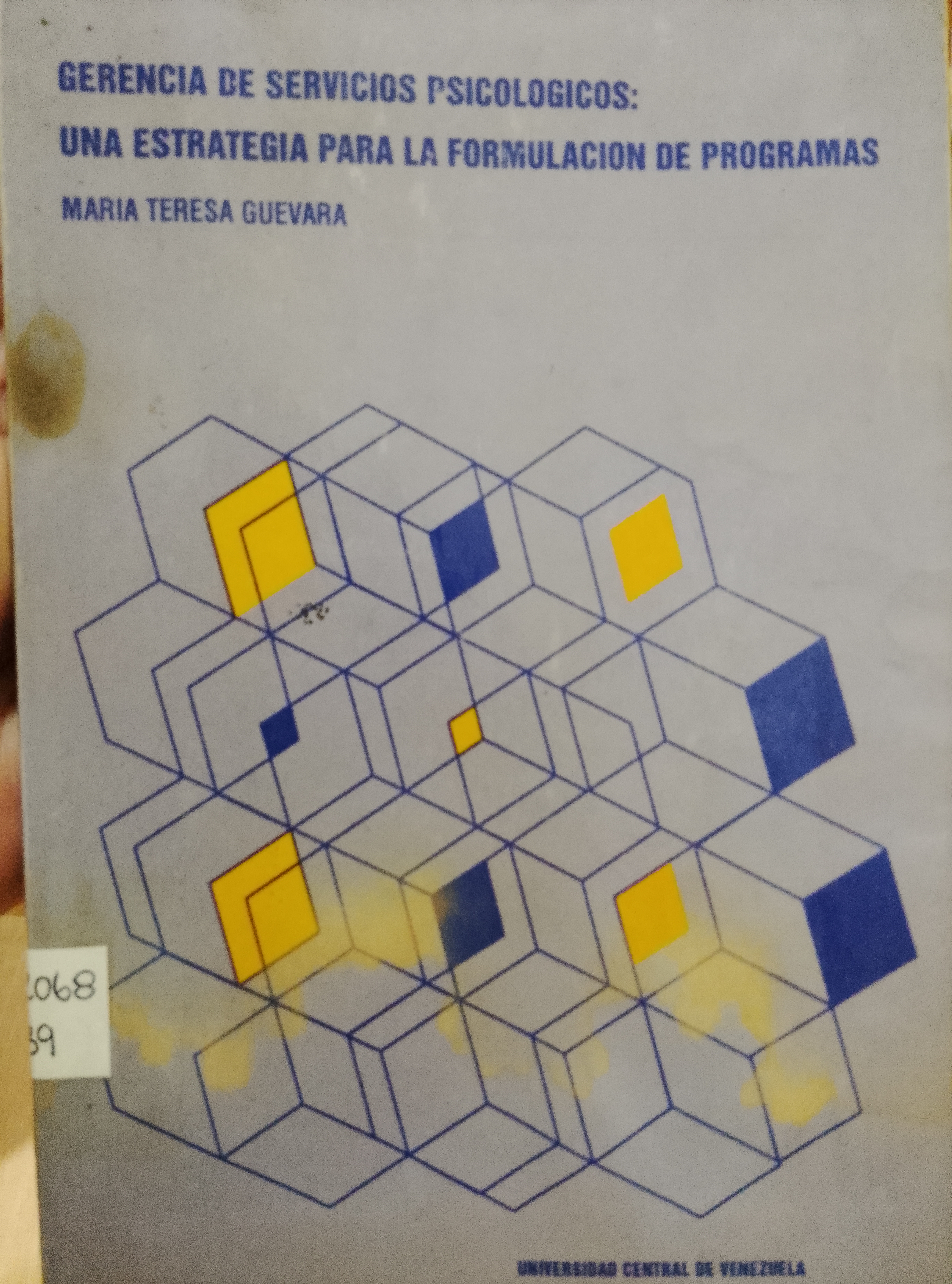 Portada de Gerencia de servicios psicológicos una estrategia para la formación de programas
