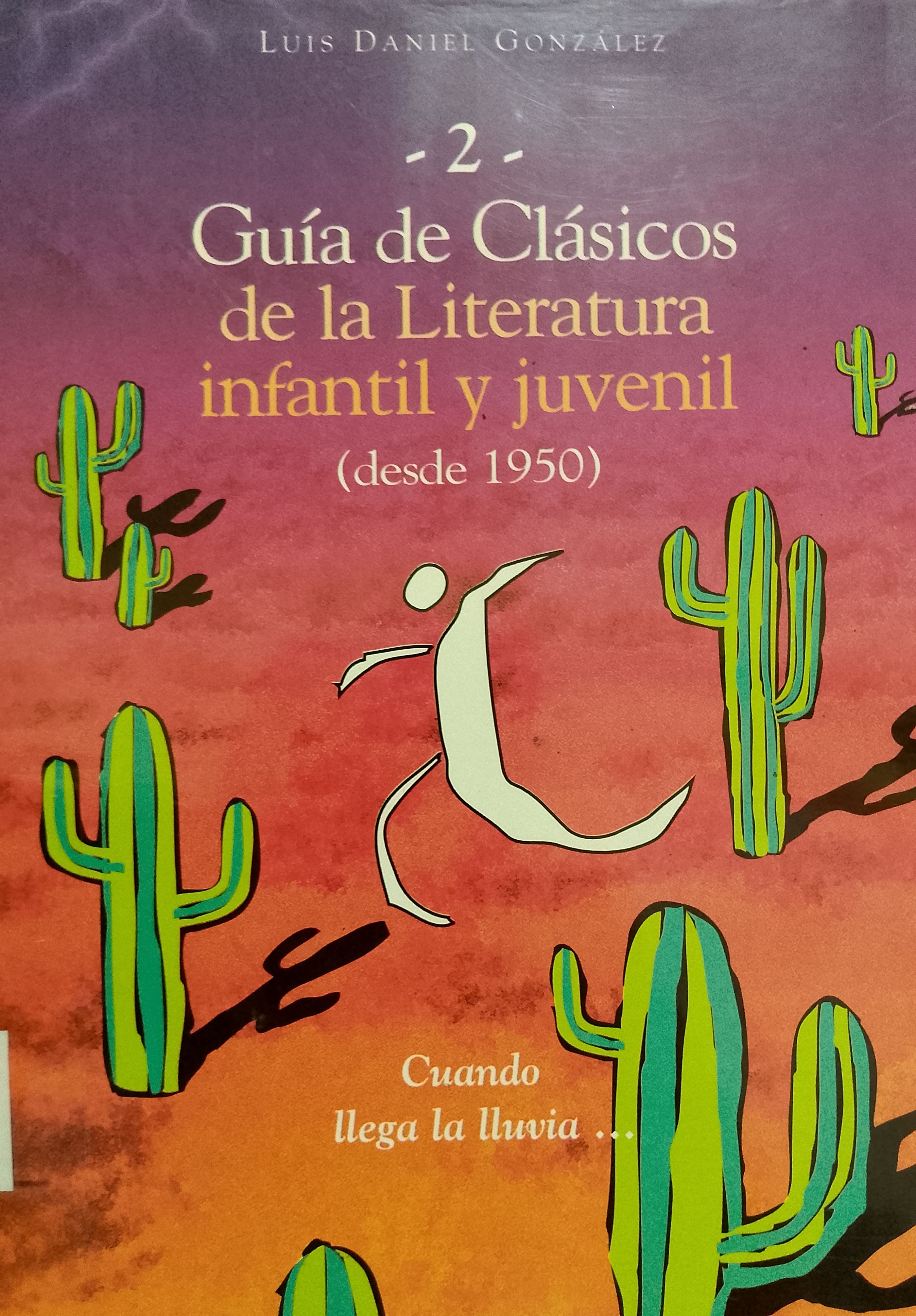 Portada de Guía de clásicos de la litertura infantil y juvenil (desde 1950)