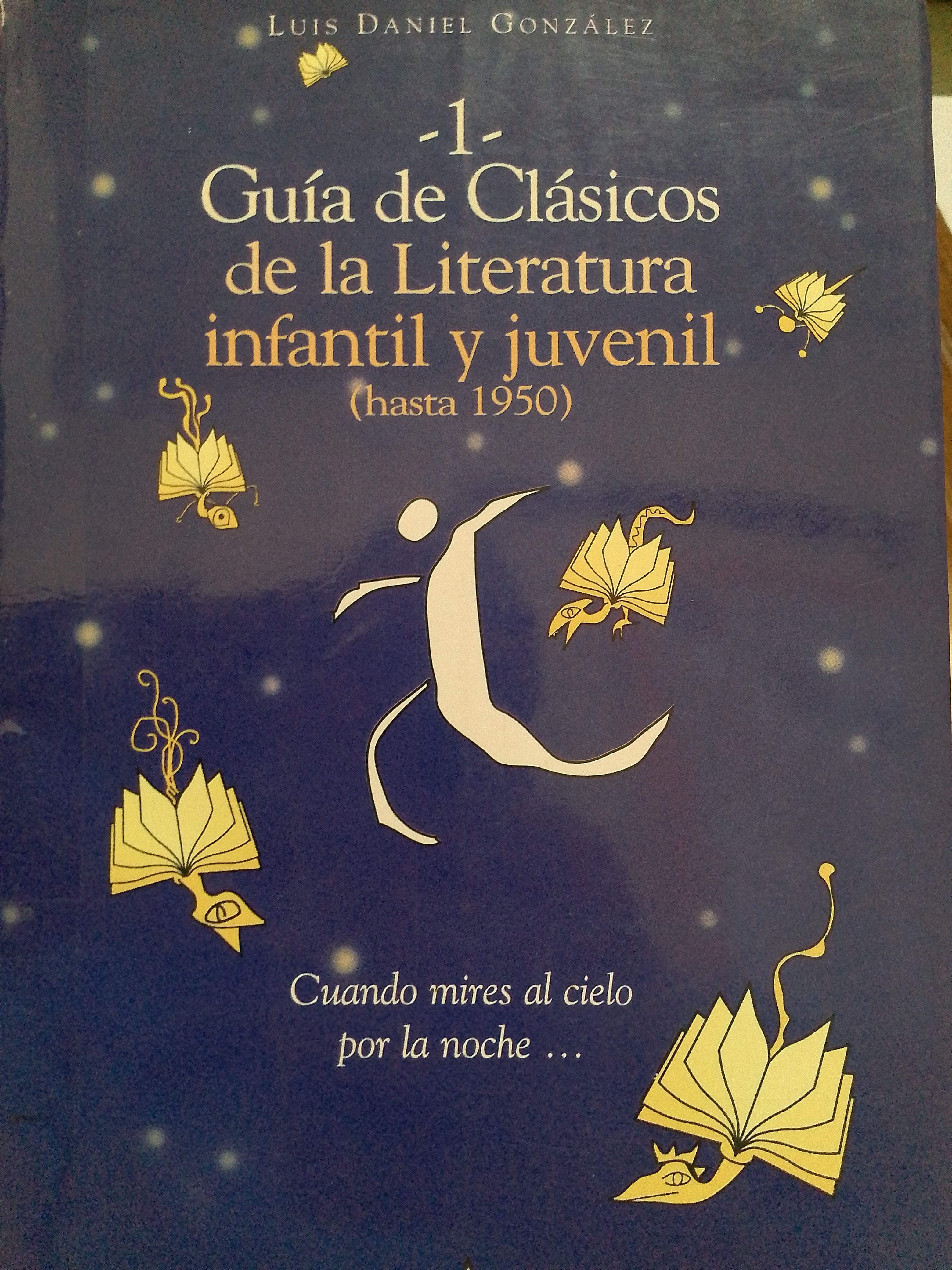 Portada de Guía de clásicos de la litertura infantil y juvenil (hasta 1950)