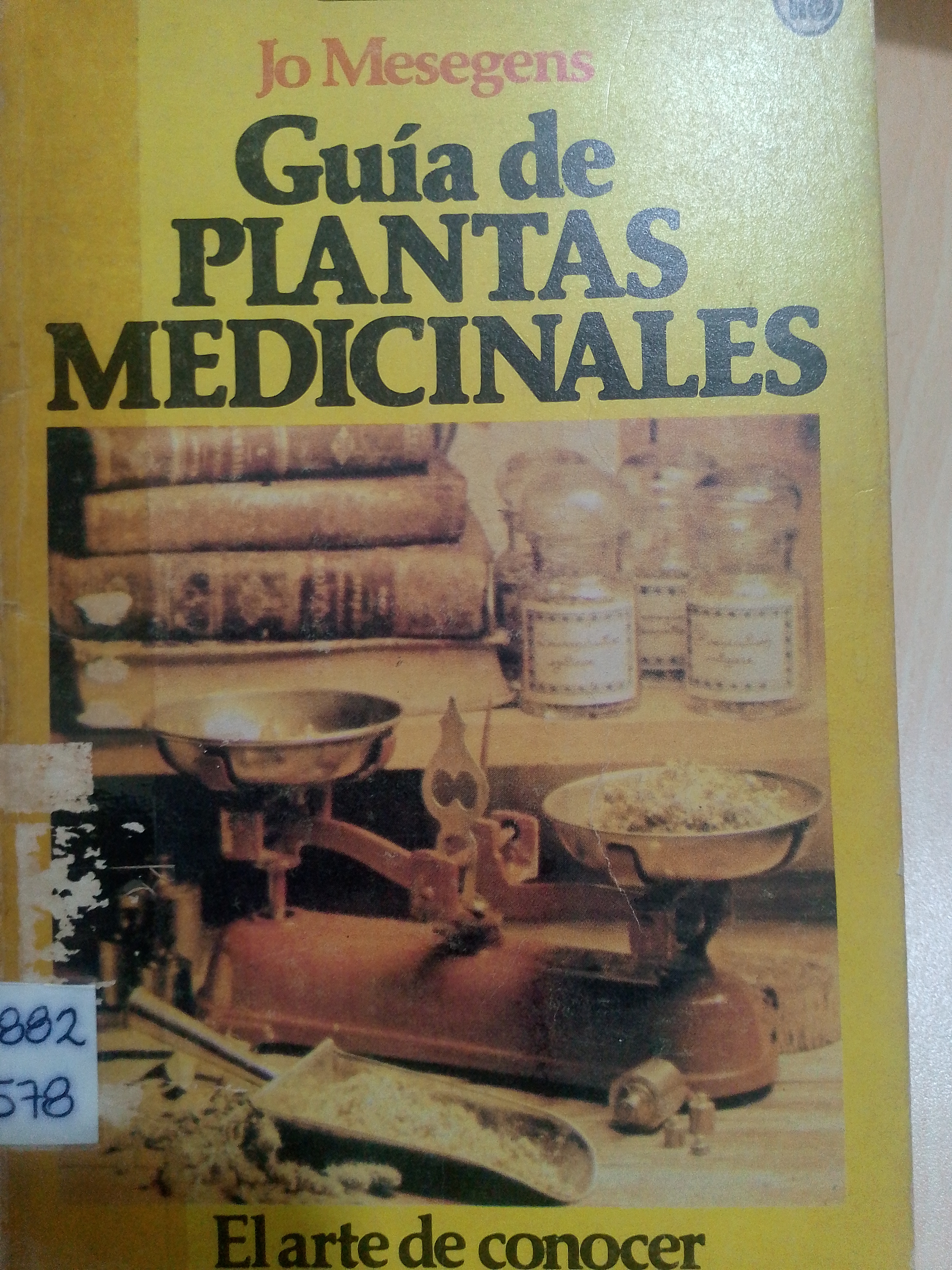 Portada de Guía de plantas medicinales.  El arte de conocer las plantas más beneficiosas para la salud