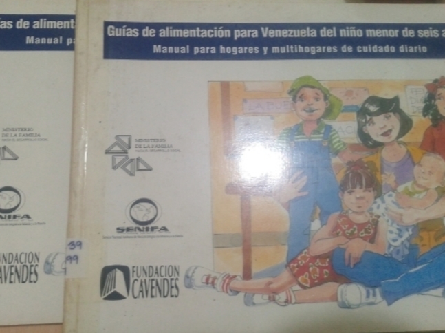 Portada de Guías de alimentación para Venezuela del niño menor de seis años. Manual para hogares y multihogares de cuidado diario