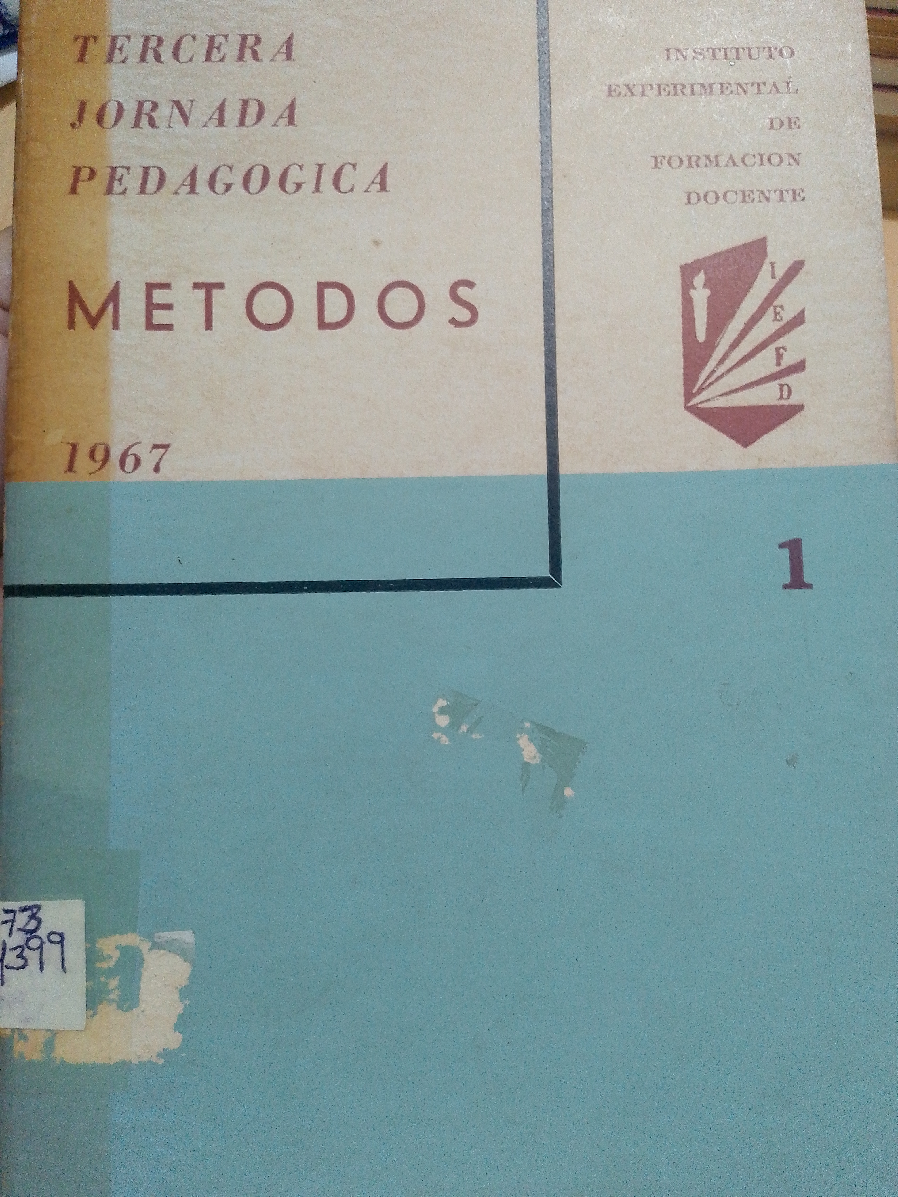 Portada de III Jornada Pedagógica. Seminario sobre metodos aplicados en educación media