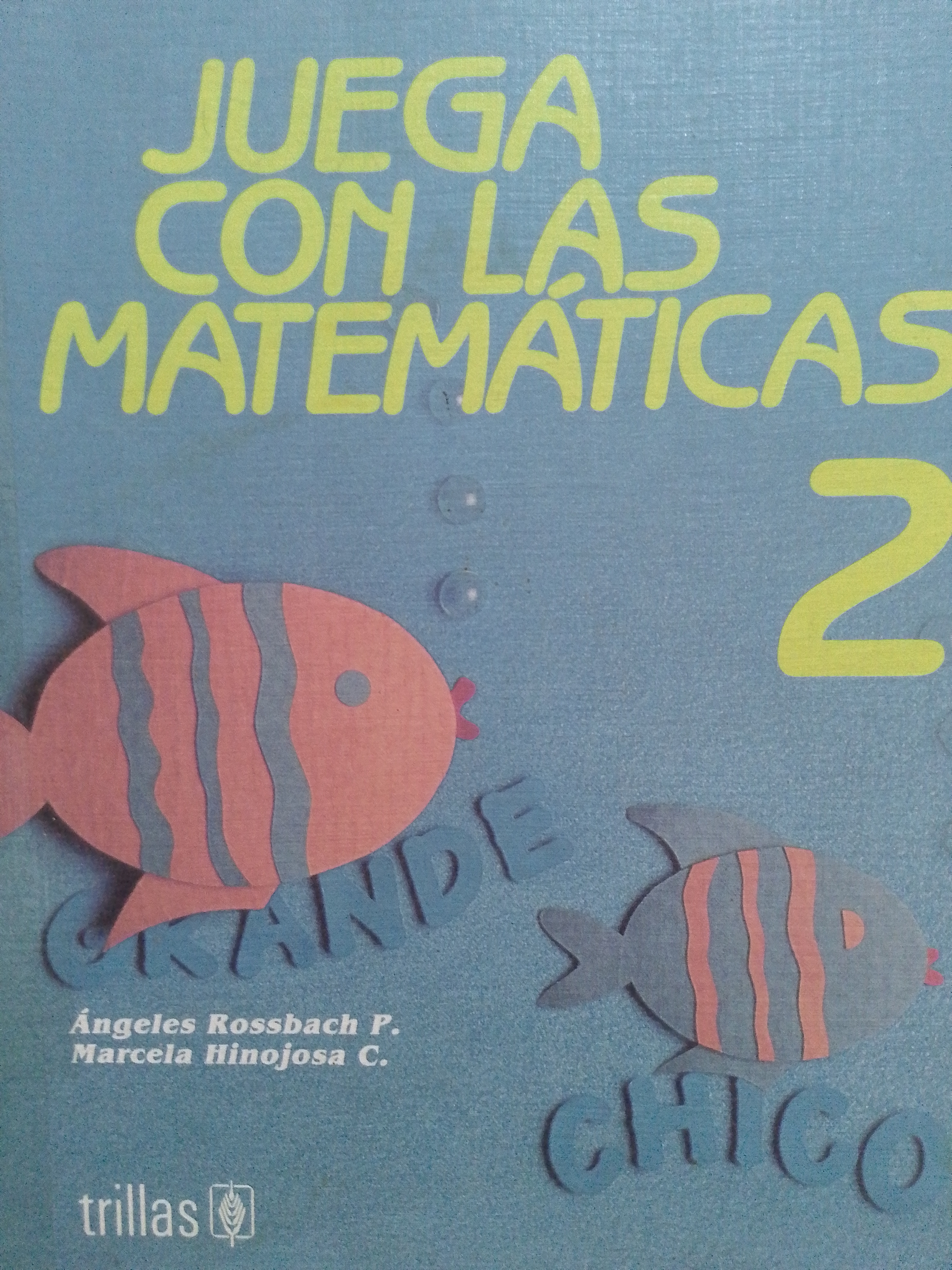 Portada de JUEGA CON LAS MATEMÁTICAS 2