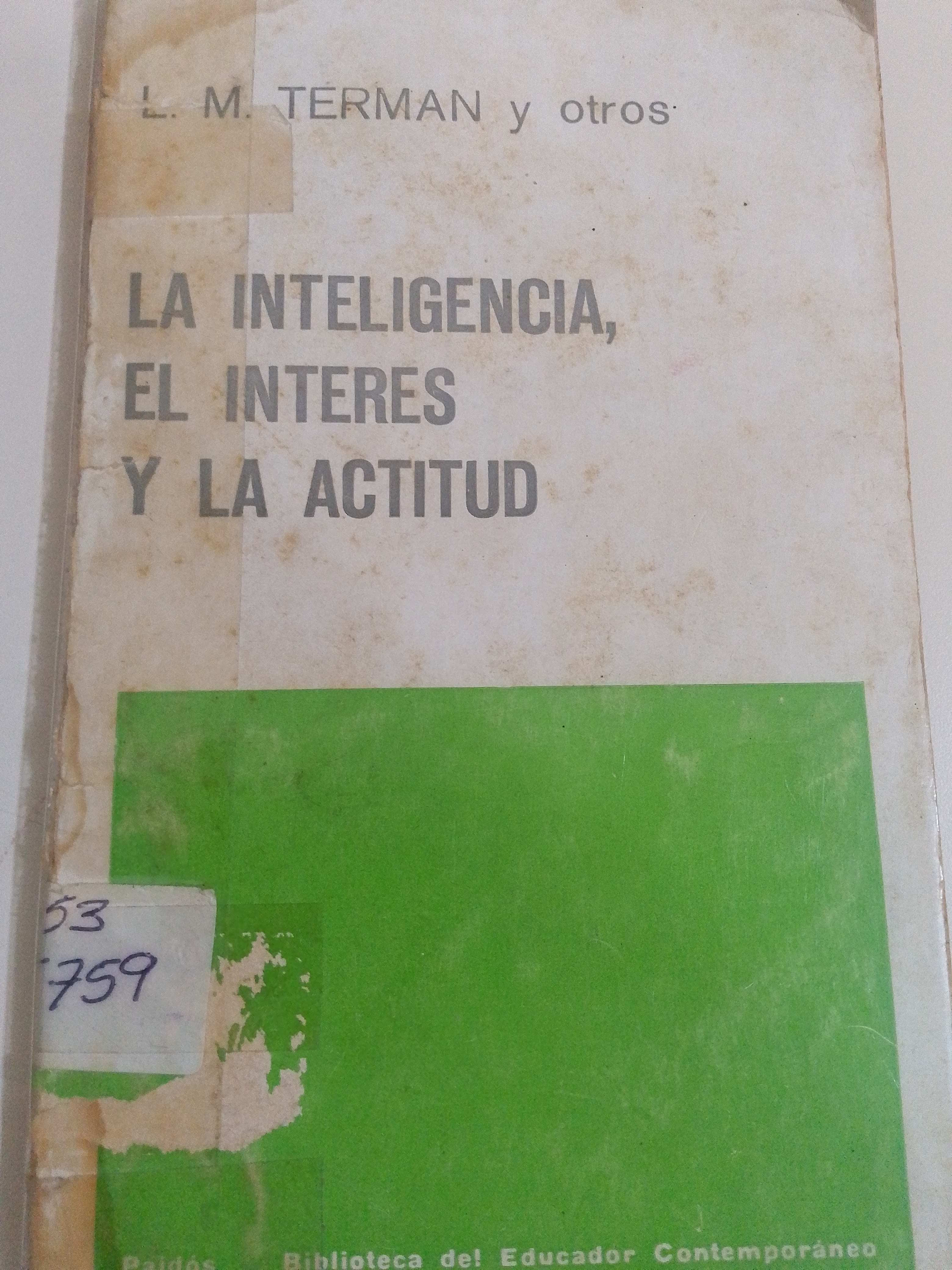 Portada de La Inteligencia, el interes y la actitud