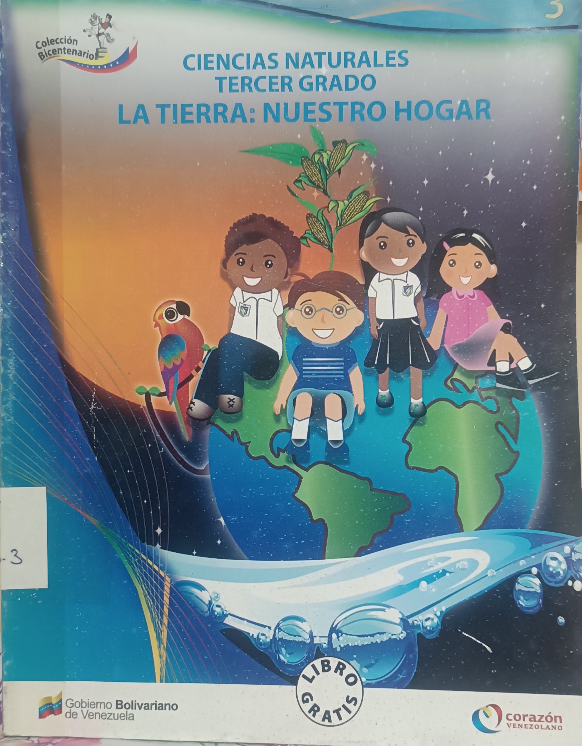 Portada de La Tierra:  Nuestro Hogar. Ciencias Naturales 3er Grado