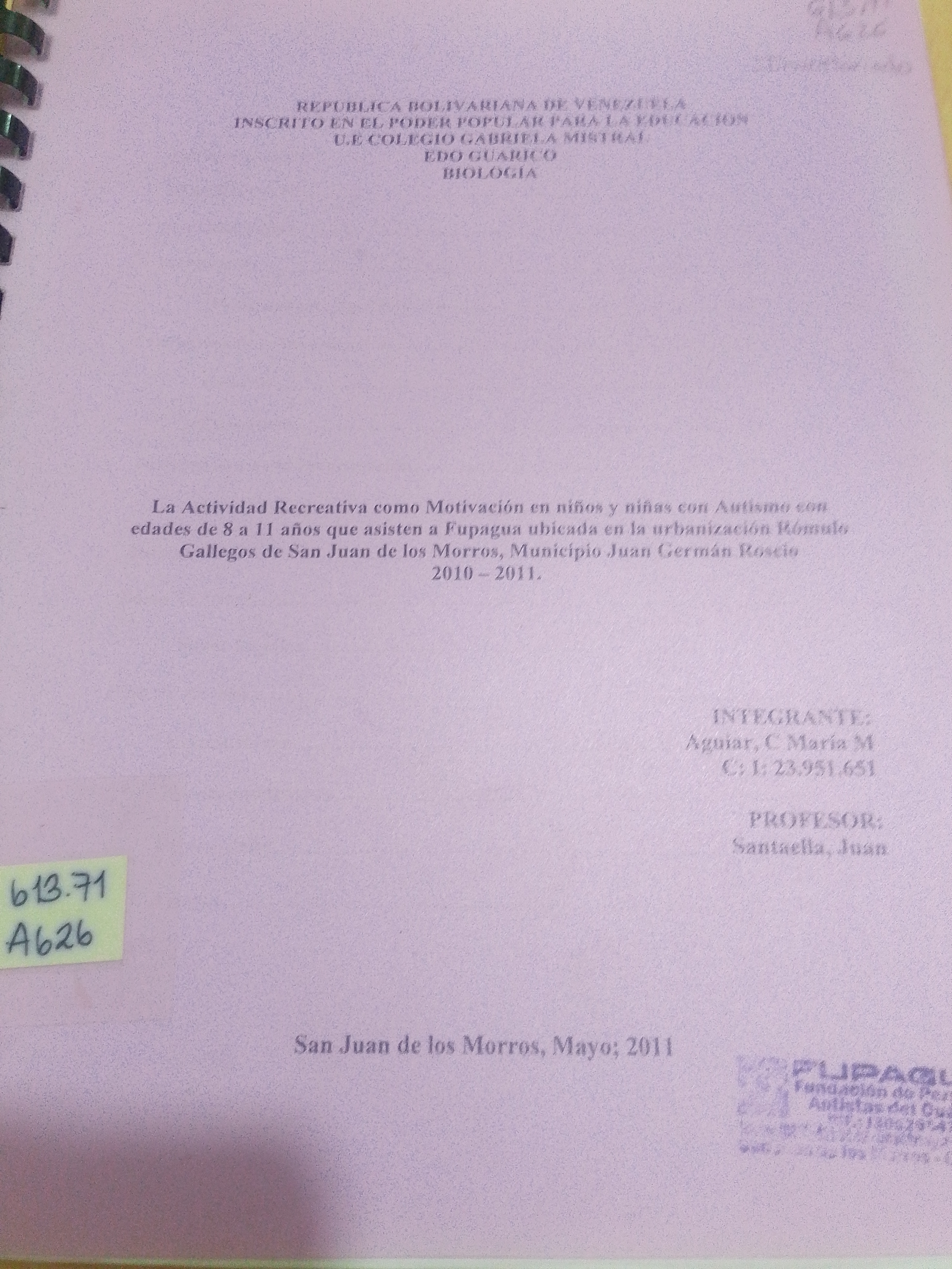 Portada de La actividad recreativa como motivación en niños y niñas con autismo con edades de 8 a 11 años que asisten a Fupagua ubicada en la Urb. Rómulo Gallegos de San Juan de los Morros. Municipio Juan German Roscio