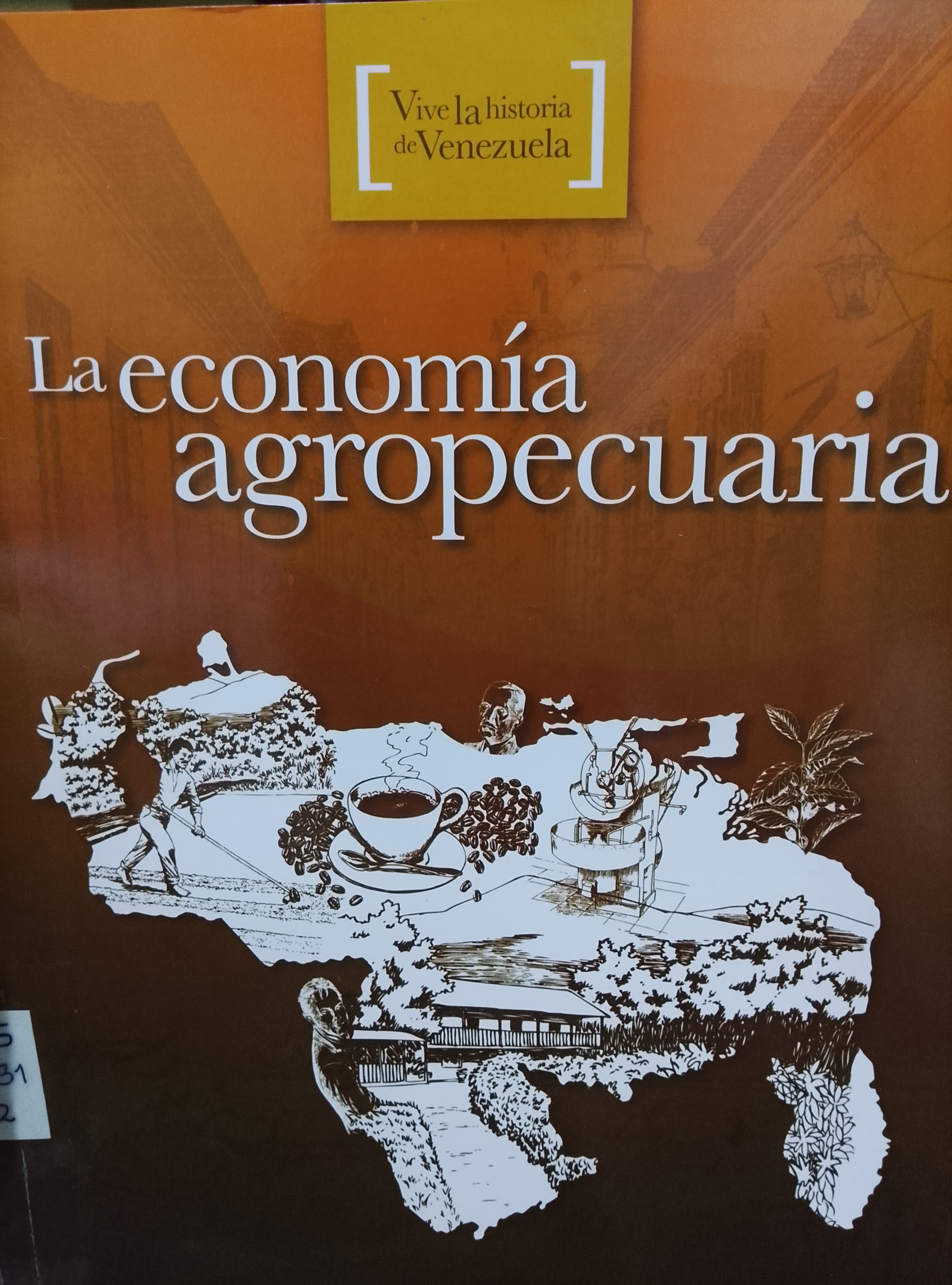 Portada de La economía agropecuaria 